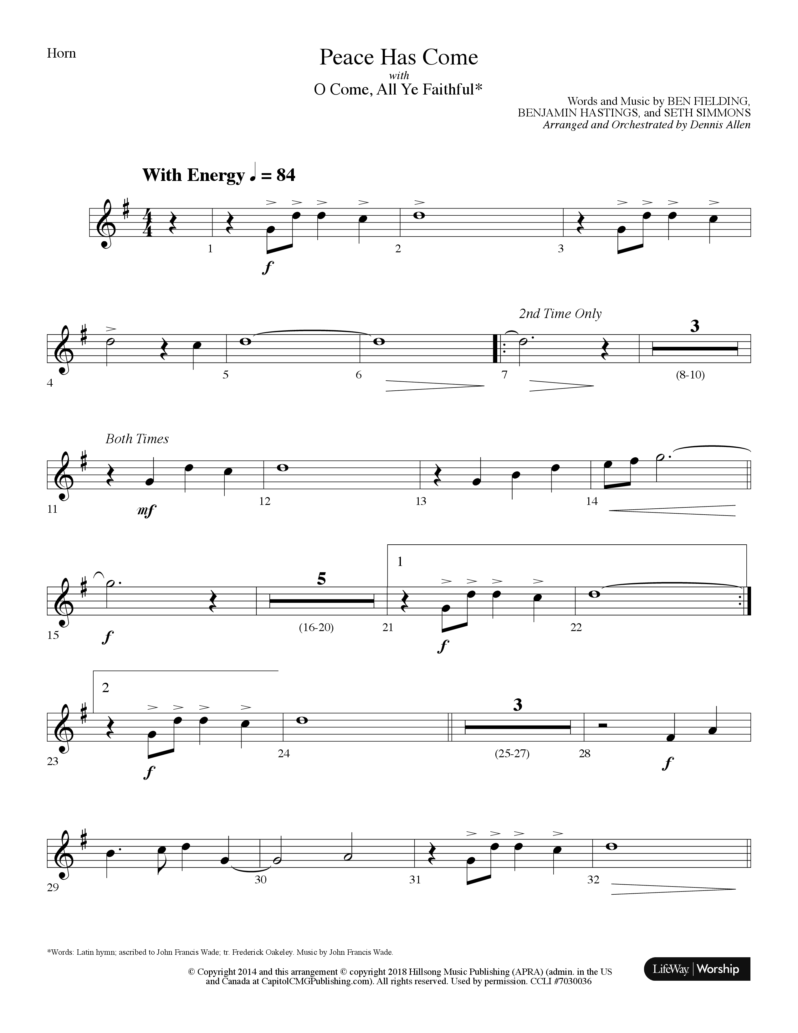 Peace Has Come (with O Come All Ye Faithful) (Choral Anthem SATB) French Horn (Lifeway Choral / Arr. Dennis Allen)
