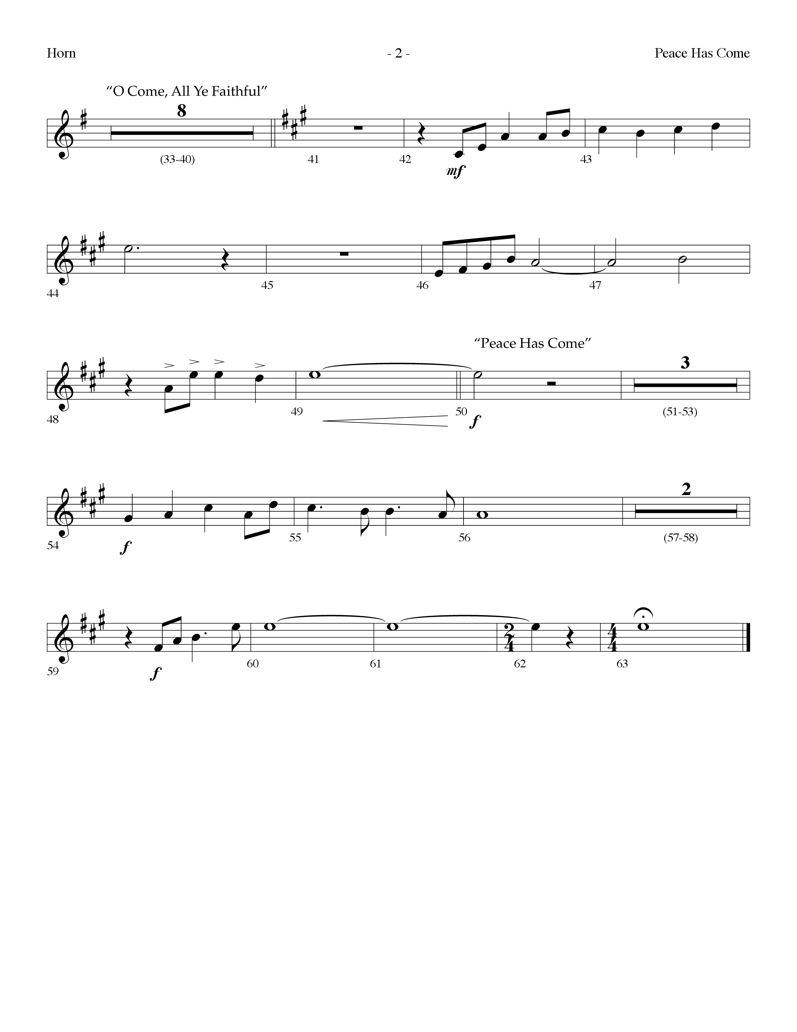 Peace Has Come (with O Come All Ye Faithful) (Choral Anthem SATB) French Horn (Lifeway Choral / Arr. Dennis Allen)