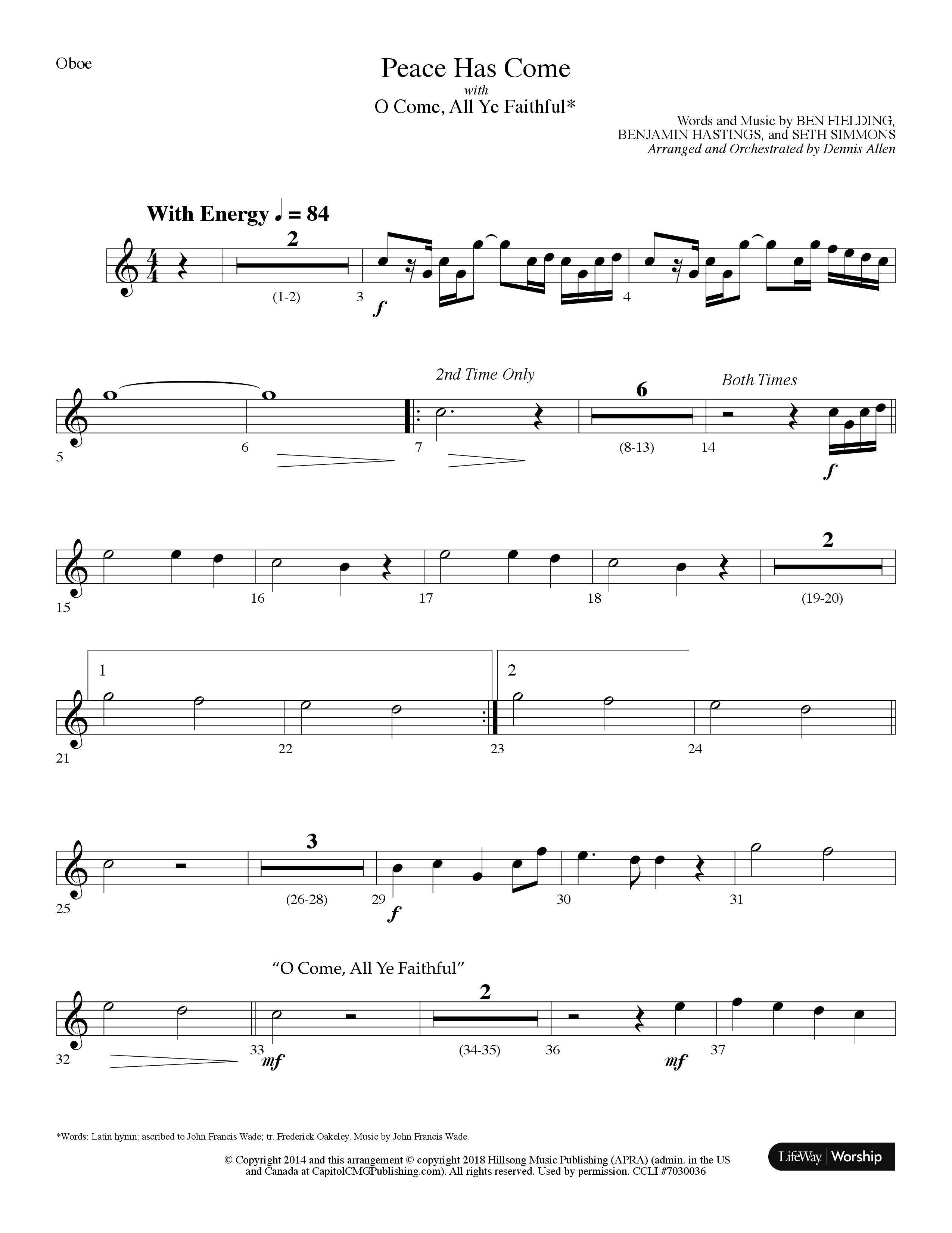 Peace Has Come (with O Come All Ye Faithful) (Choral Anthem SATB) Oboe (Lifeway Choral / Arr. Dennis Allen)