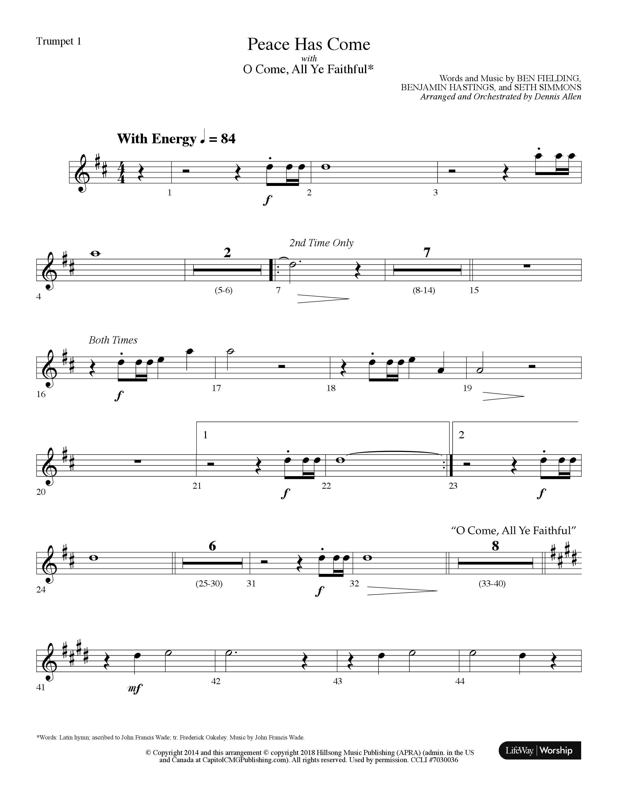 Peace Has Come (with O Come All Ye Faithful) (Choral Anthem SATB) Trumpet 1 (Lifeway Choral / Arr. Dennis Allen)