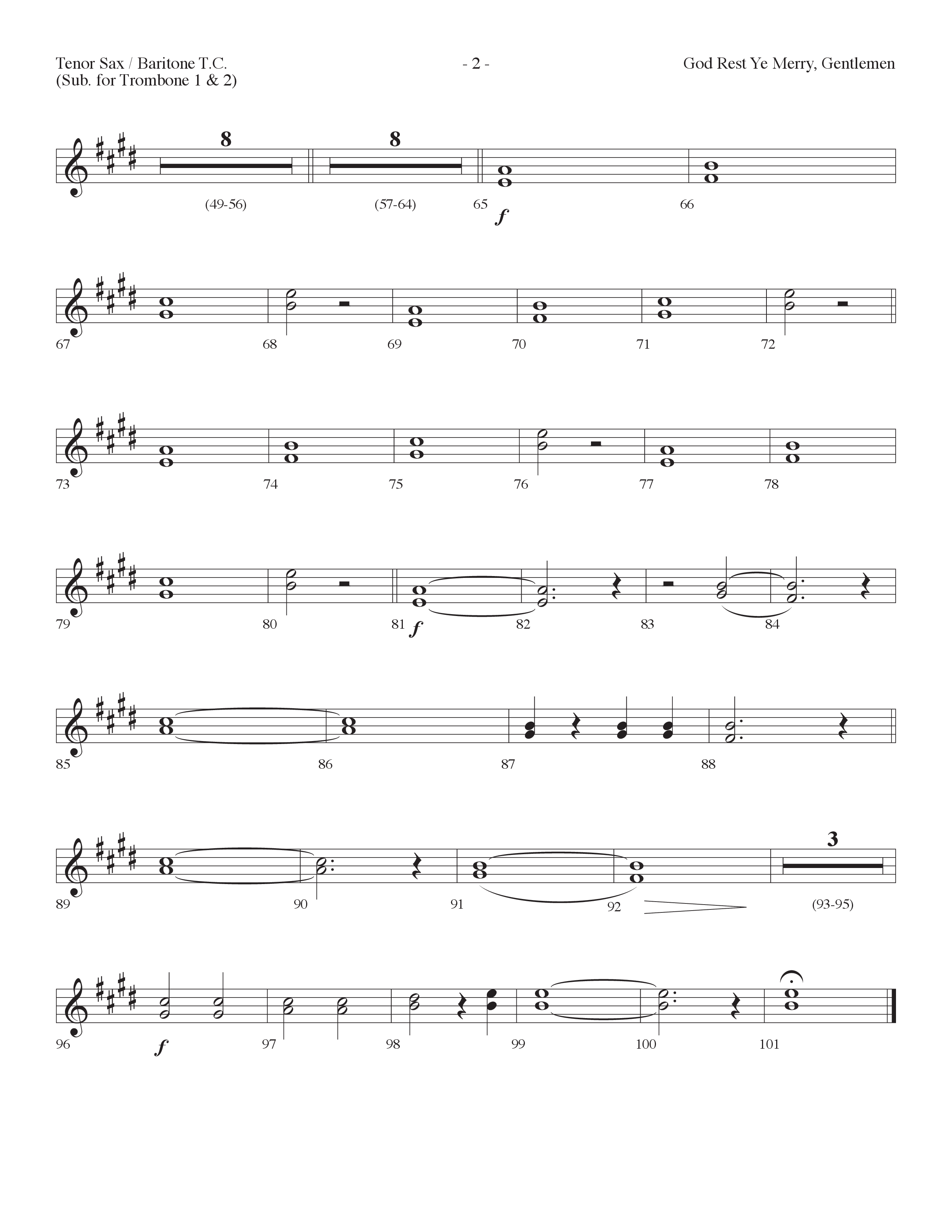 God Rest Ye Merry Gentlemen (with He Has Come For Us) (Choral Anthem SATB) Tenor Sax/Baritone T.C. (Lifeway Choral / Arr. Dennis Allen)