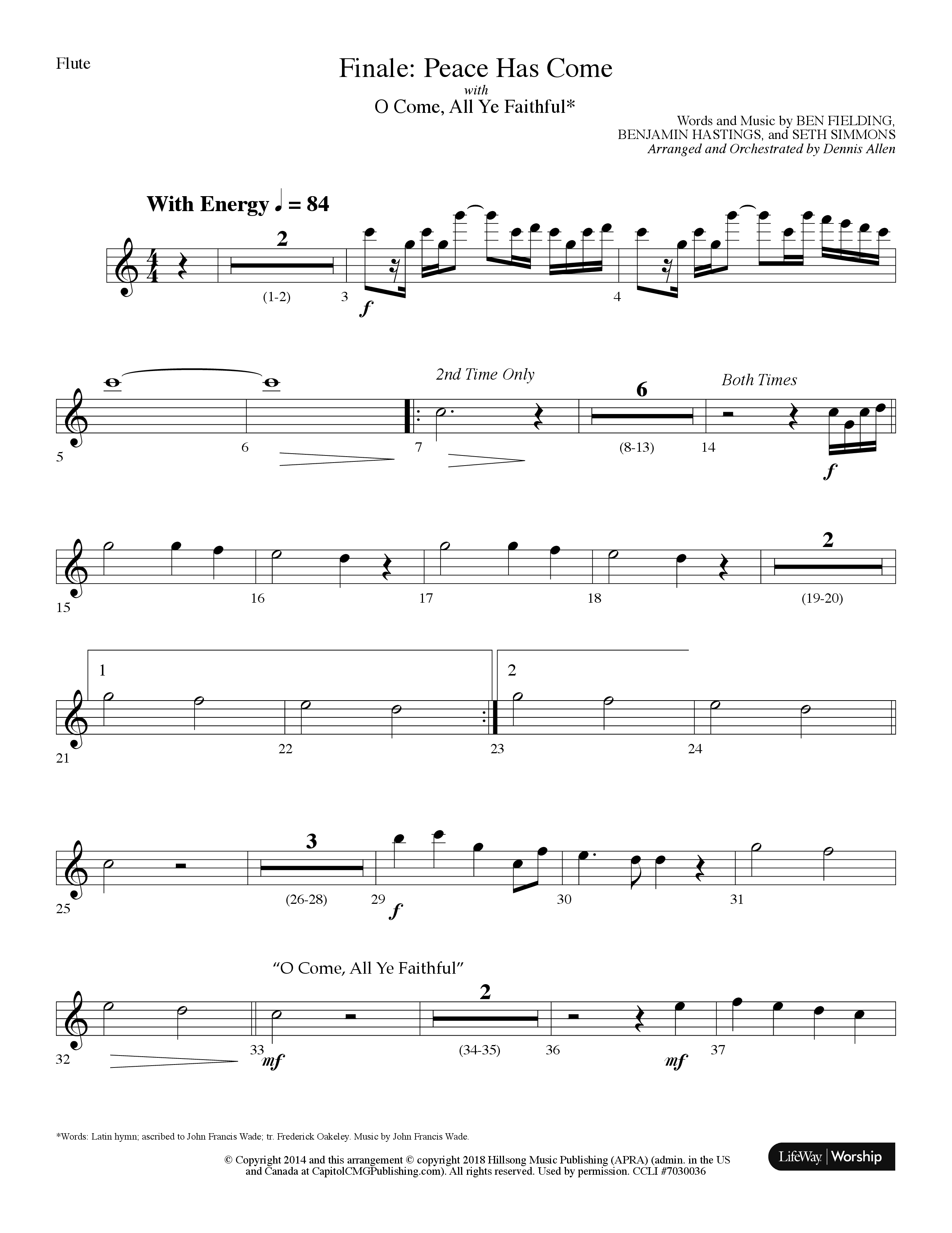 Finale: Peace Has Come (with O Come All Ye Faithful) (Choral Anthem SATB) Flute (Lifeway Choral / Arr. Dennis Allen)