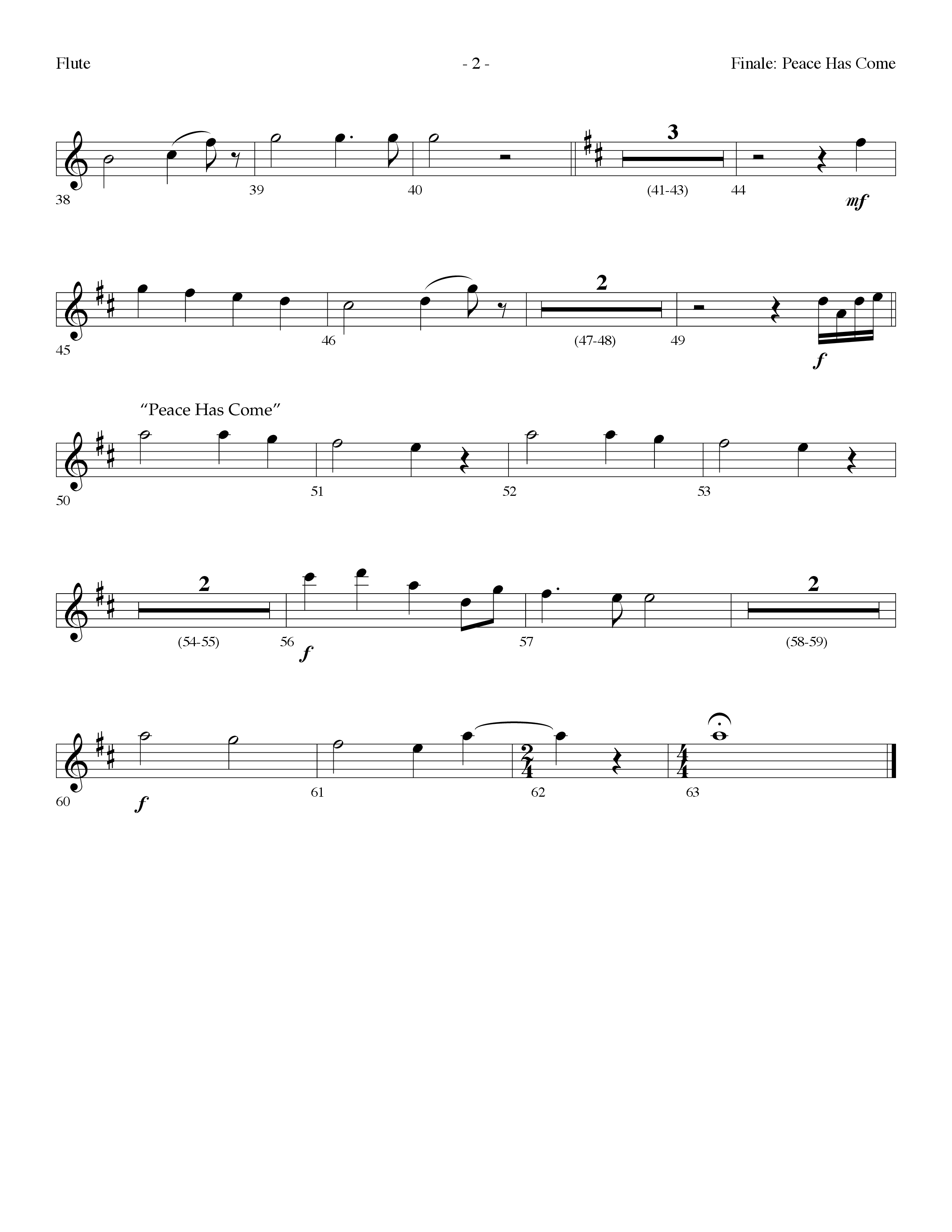 Finale: Peace Has Come (with O Come All Ye Faithful) (Choral Anthem SATB) Flute (Lifeway Choral / Arr. Dennis Allen)