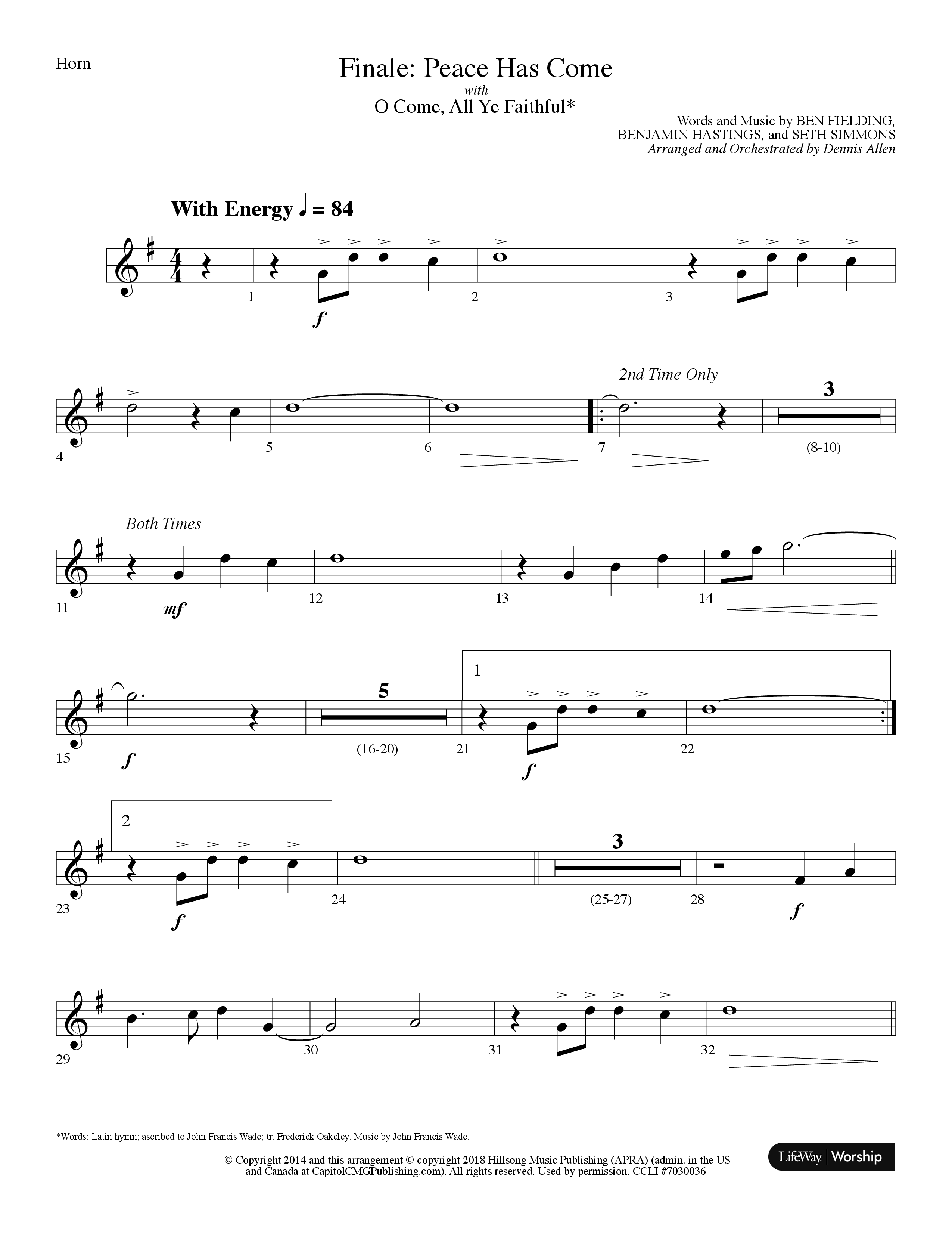 Finale: Peace Has Come (with O Come All Ye Faithful) (Choral Anthem SATB) French Horn (Lifeway Choral / Arr. Dennis Allen)