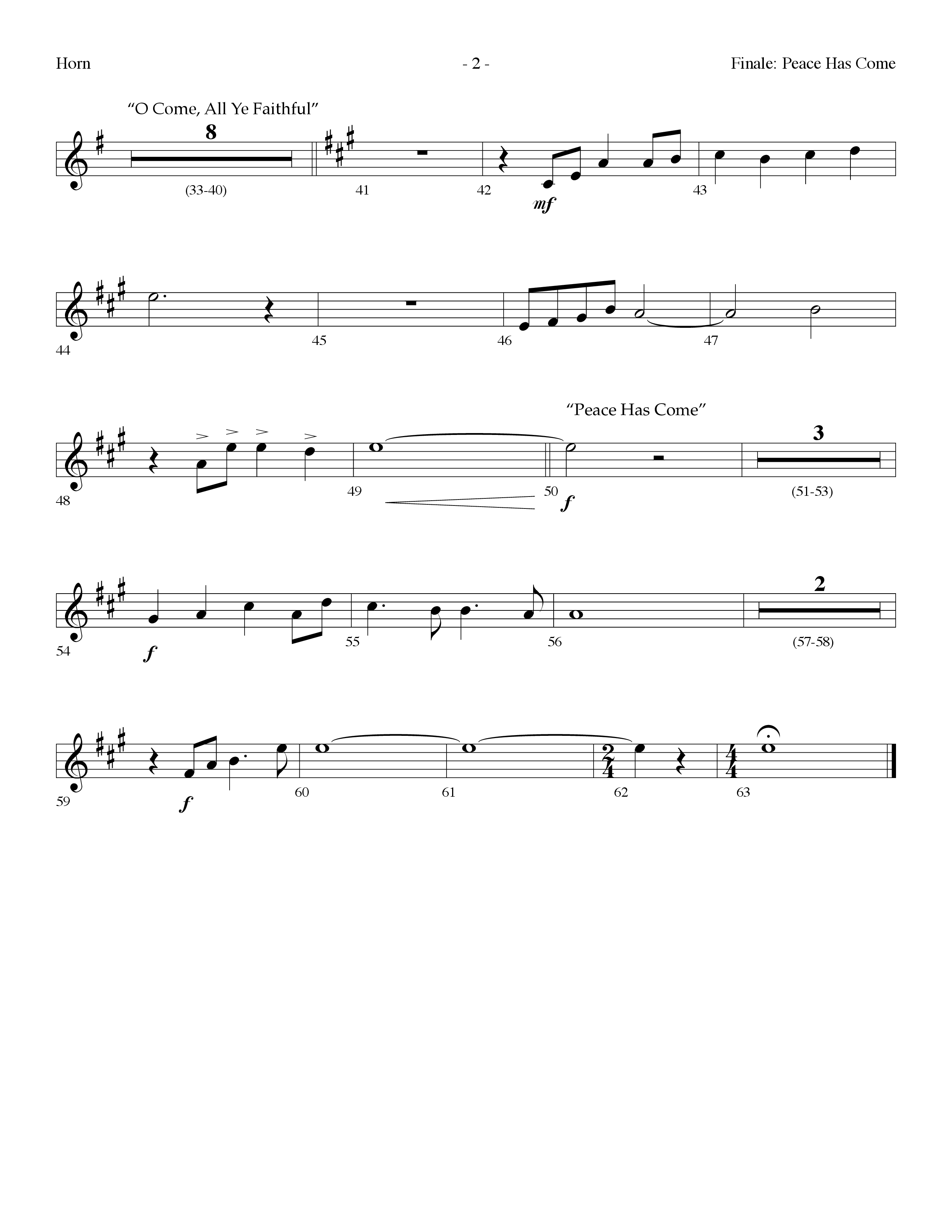 Finale: Peace Has Come (with O Come All Ye Faithful) (Choral Anthem SATB) French Horn (Lifeway Choral / Arr. Dennis Allen)