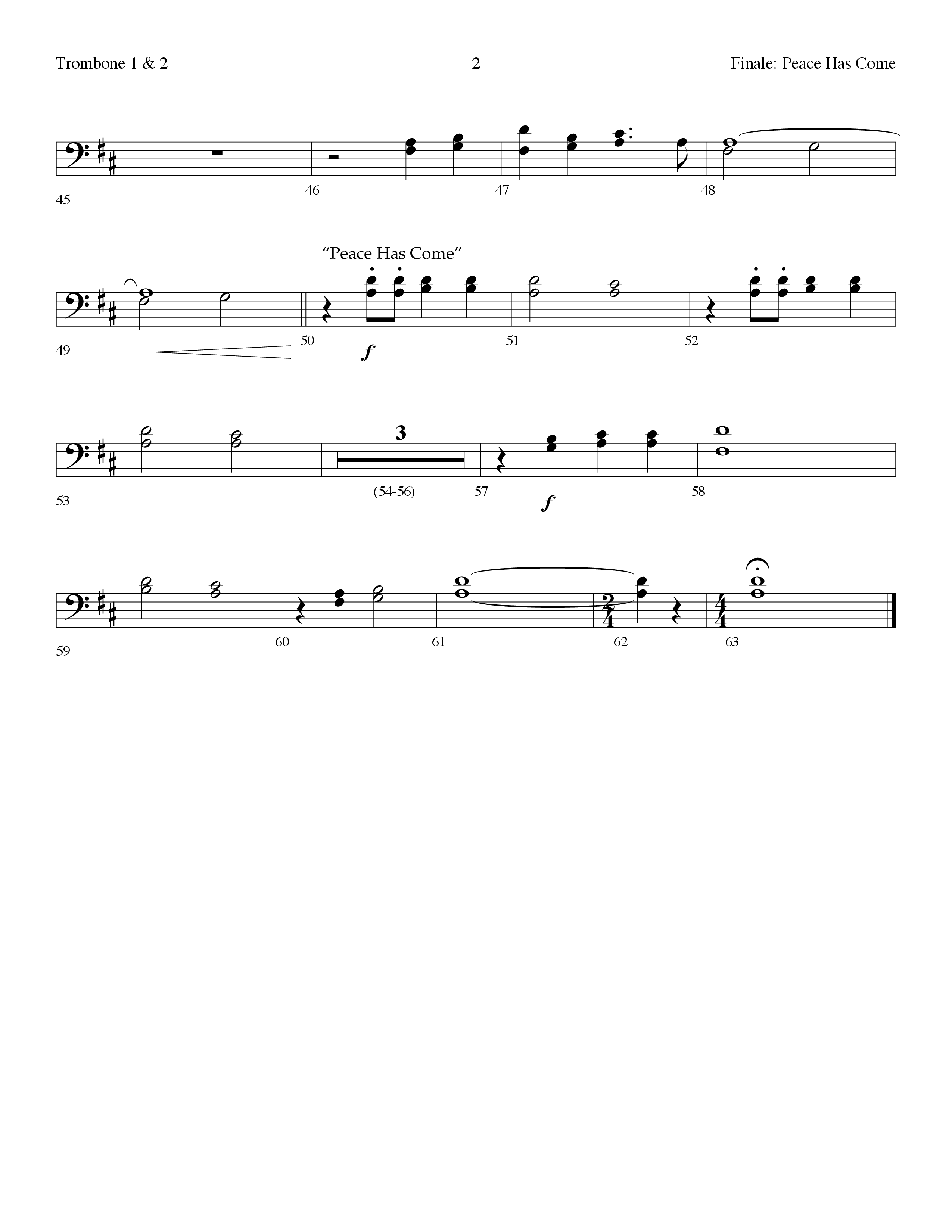 Finale: Peace Has Come (with O Come All Ye Faithful) (Choral Anthem SATB) Trombone 1/2 (Lifeway Choral / Arr. Dennis Allen)