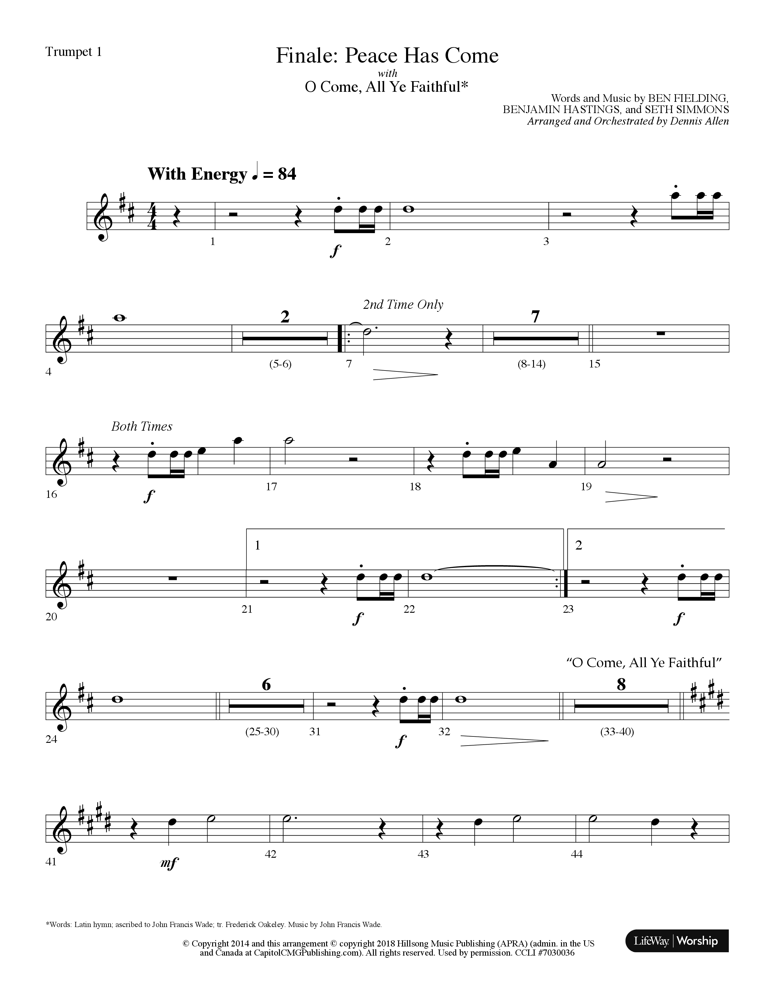 Finale: Peace Has Come (with O Come All Ye Faithful) (Choral Anthem SATB) Trumpet 1 (Lifeway Choral / Arr. Dennis Allen)