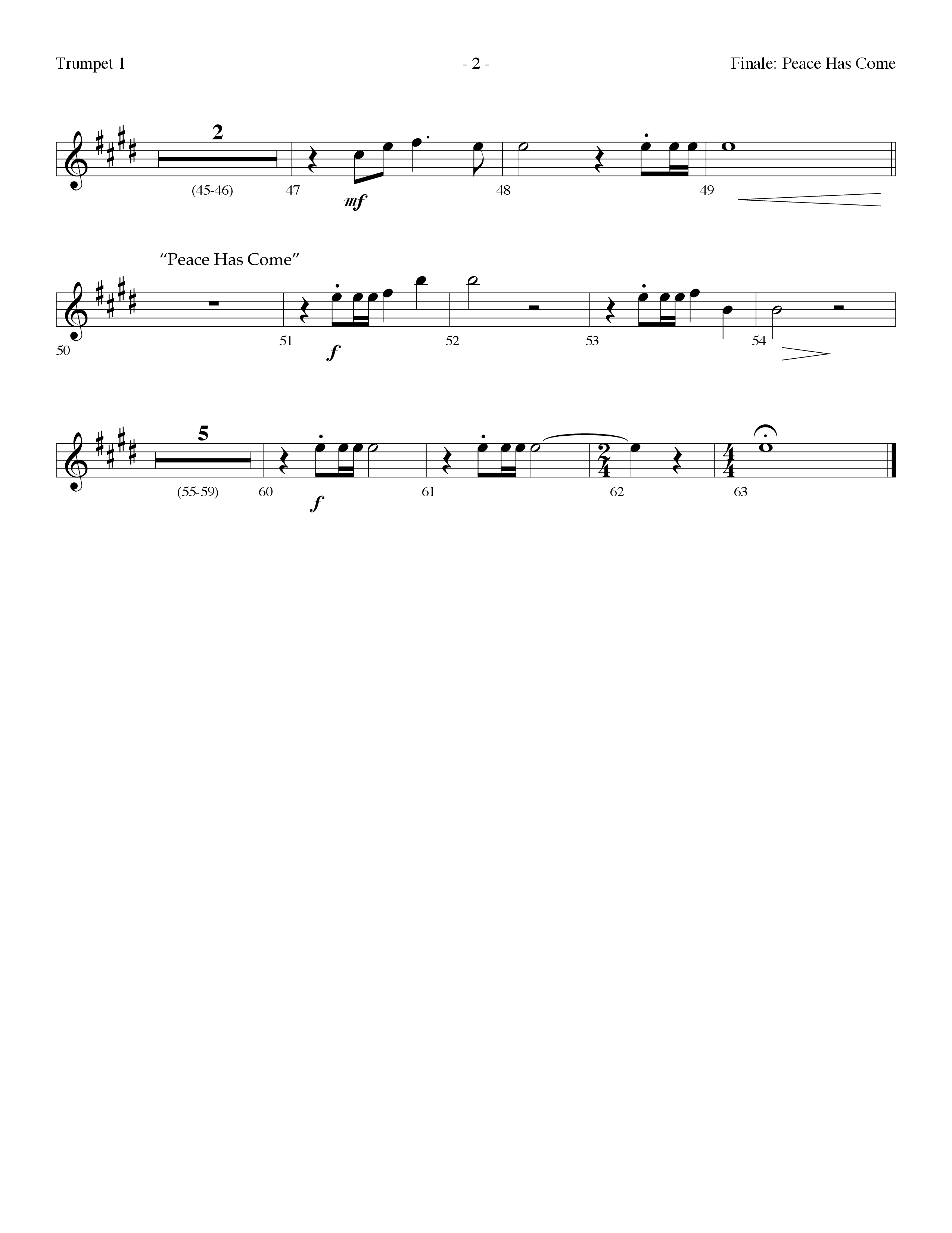 Finale: Peace Has Come (with O Come All Ye Faithful) (Choral Anthem SATB) Trumpet 1 (Lifeway Choral / Arr. Dennis Allen)