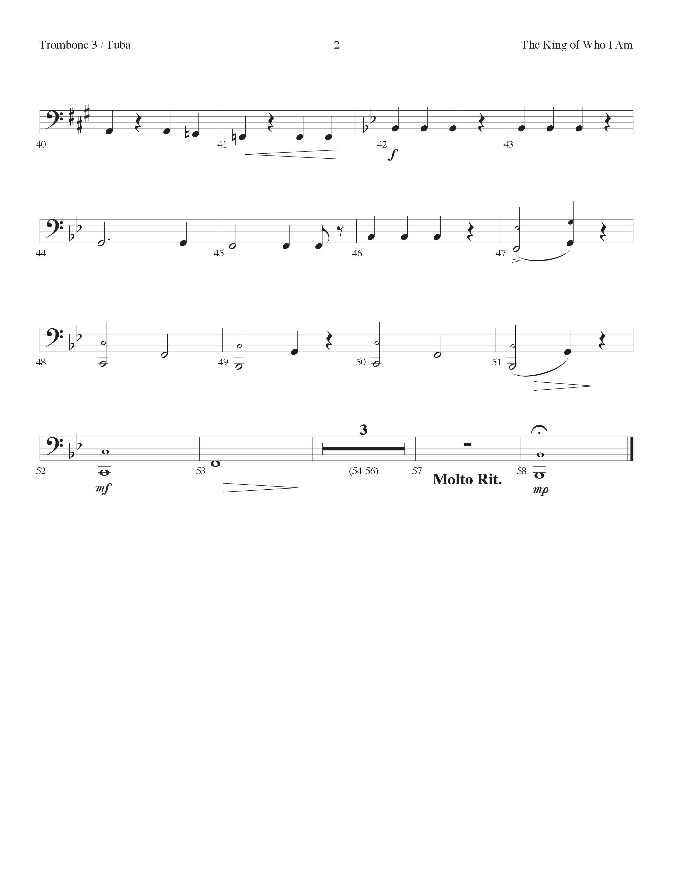 The King Of Who I Am (Choral Anthem SATB) Trombone 3/Tuba (Lifeway Choral / Arr. Dennis Allen)