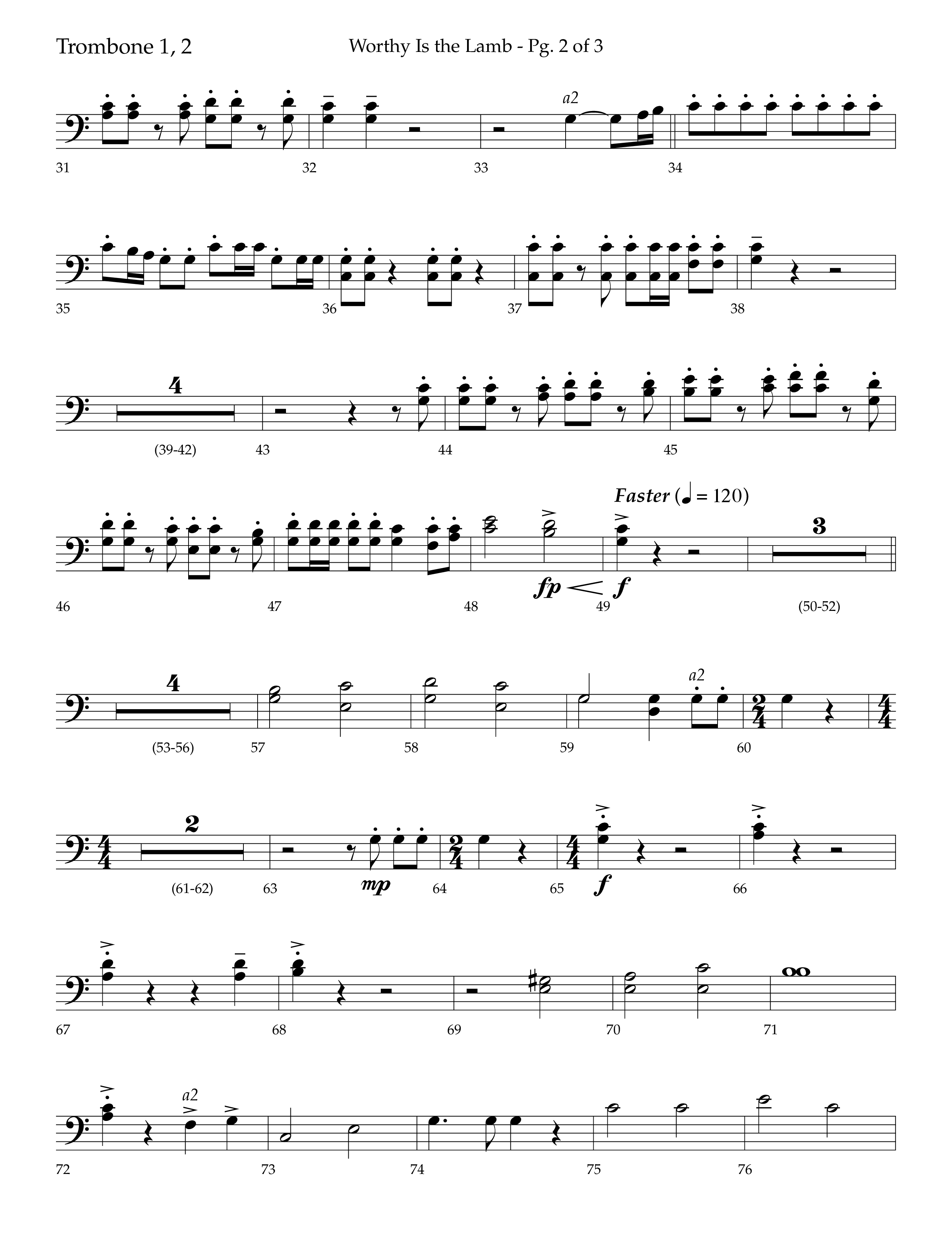 Worthy Is The Lamb (with Gloria) (Choral Anthem SATB) Trombone 1/2 (Lifeway Choral / Arr. Trey Ivey)