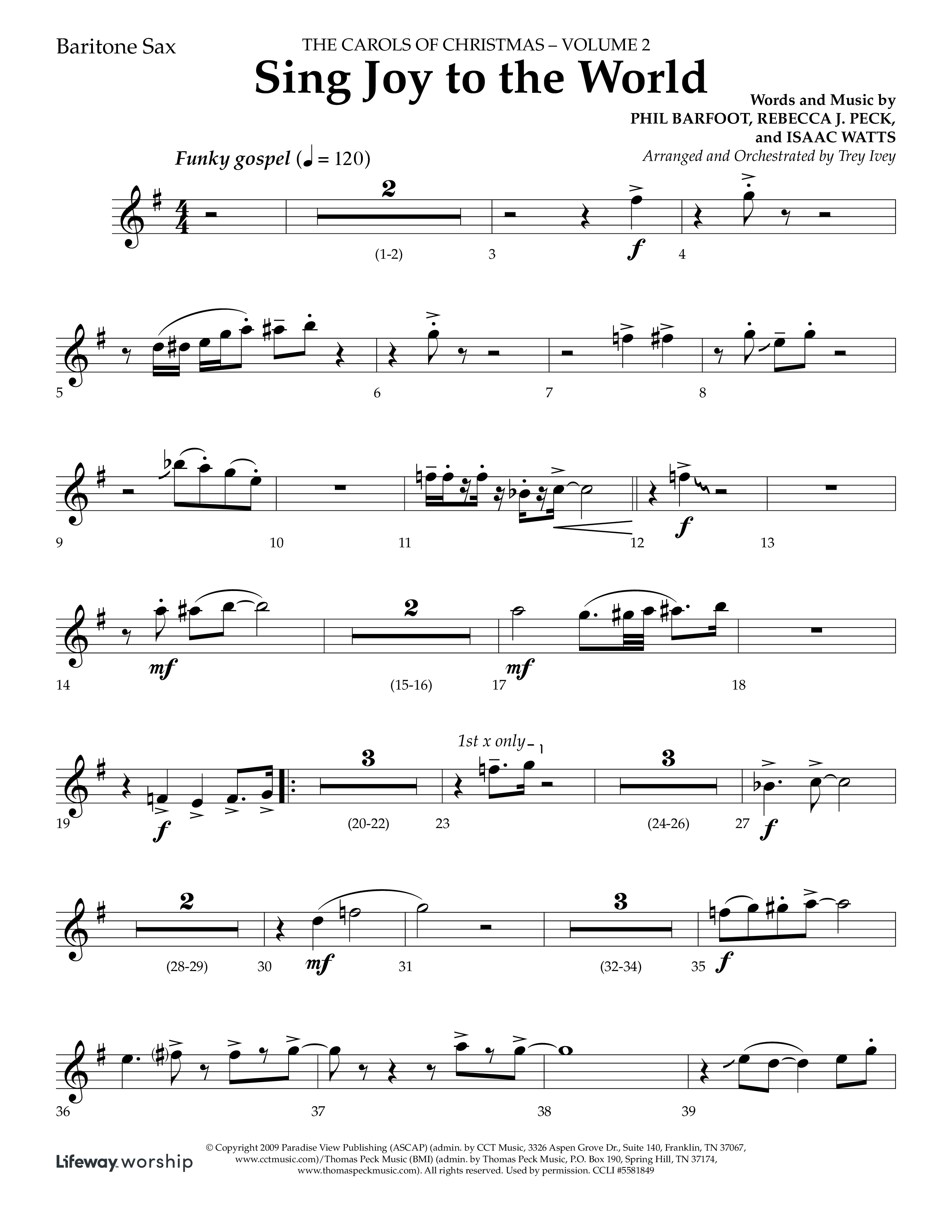 Sing Joy To The World (Choral Anthem SATB) Bari Sax (Lifeway Choral / Arr. Trey Ivey)