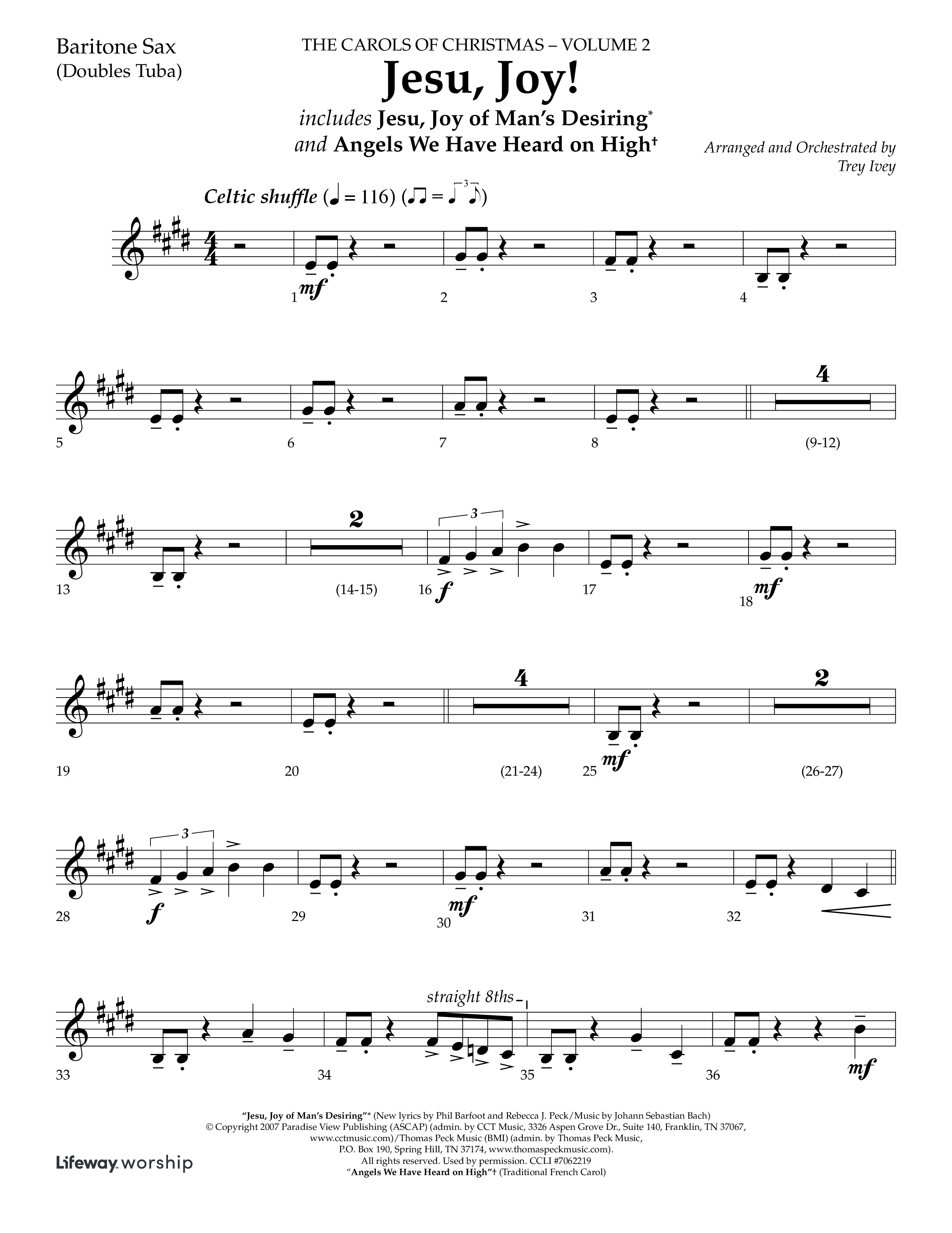 Jesu Joy (with Jesu Joy Of Man's Desiring, Angels We Have Heard On High) (Choral Anthem SATB) Bari Sax (Lifeway Choral / Arr. Trey Ivey)