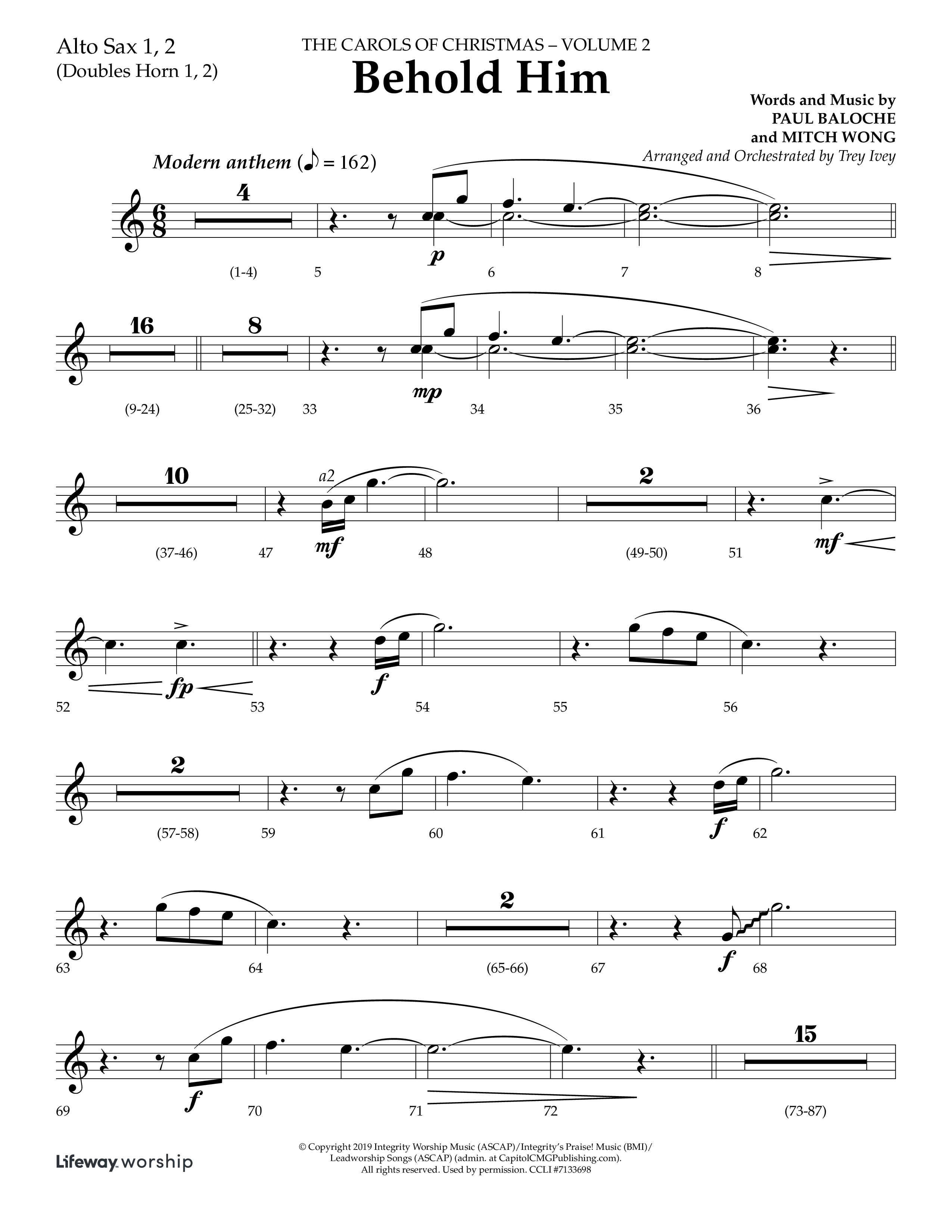 Behold Him (Choral Anthem SATB) Alto Sax 1/2 (Lifeway Choral / Arr. Trey Ivey)