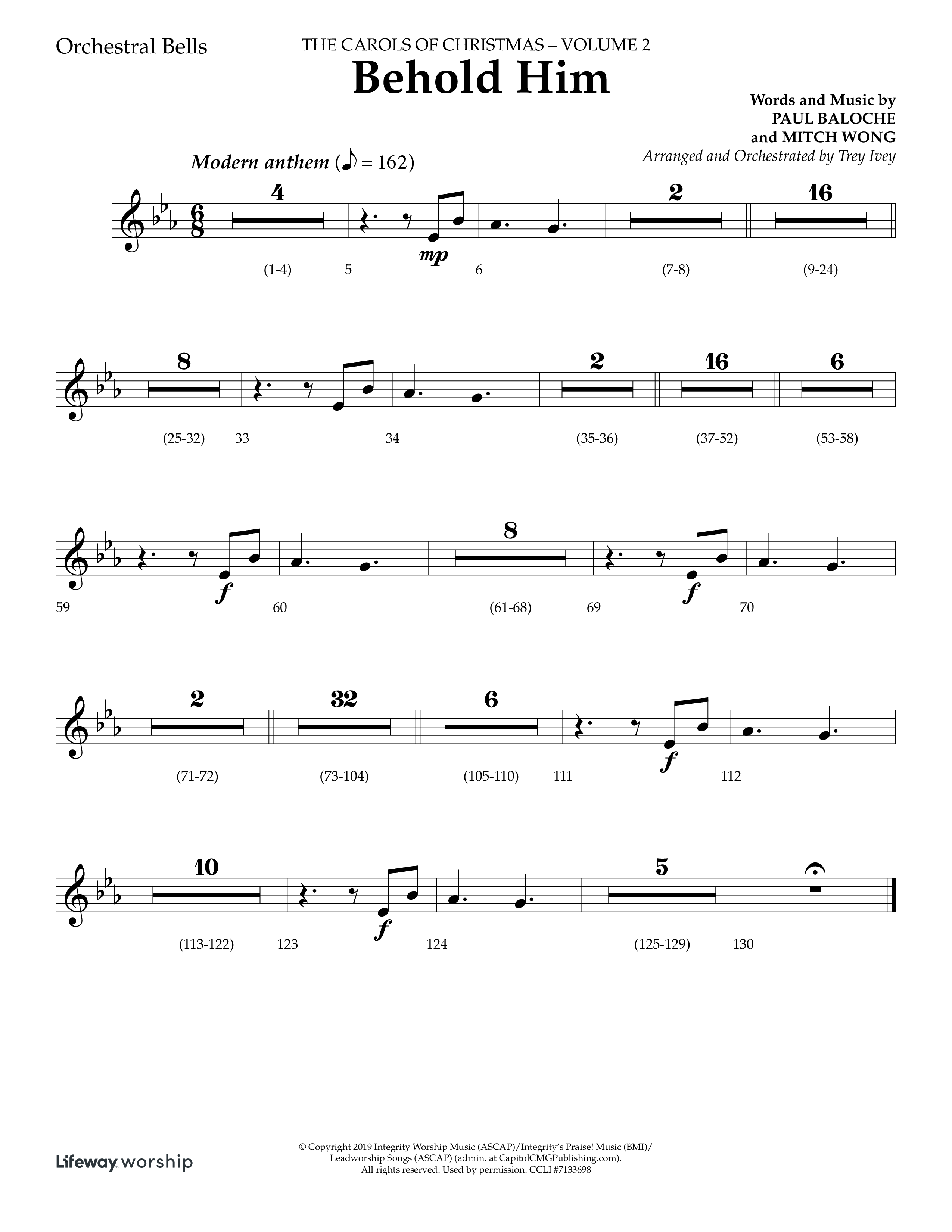 Behold Him (Choral Anthem SATB) Bells (Lifeway Choral / Arr. Trey Ivey)