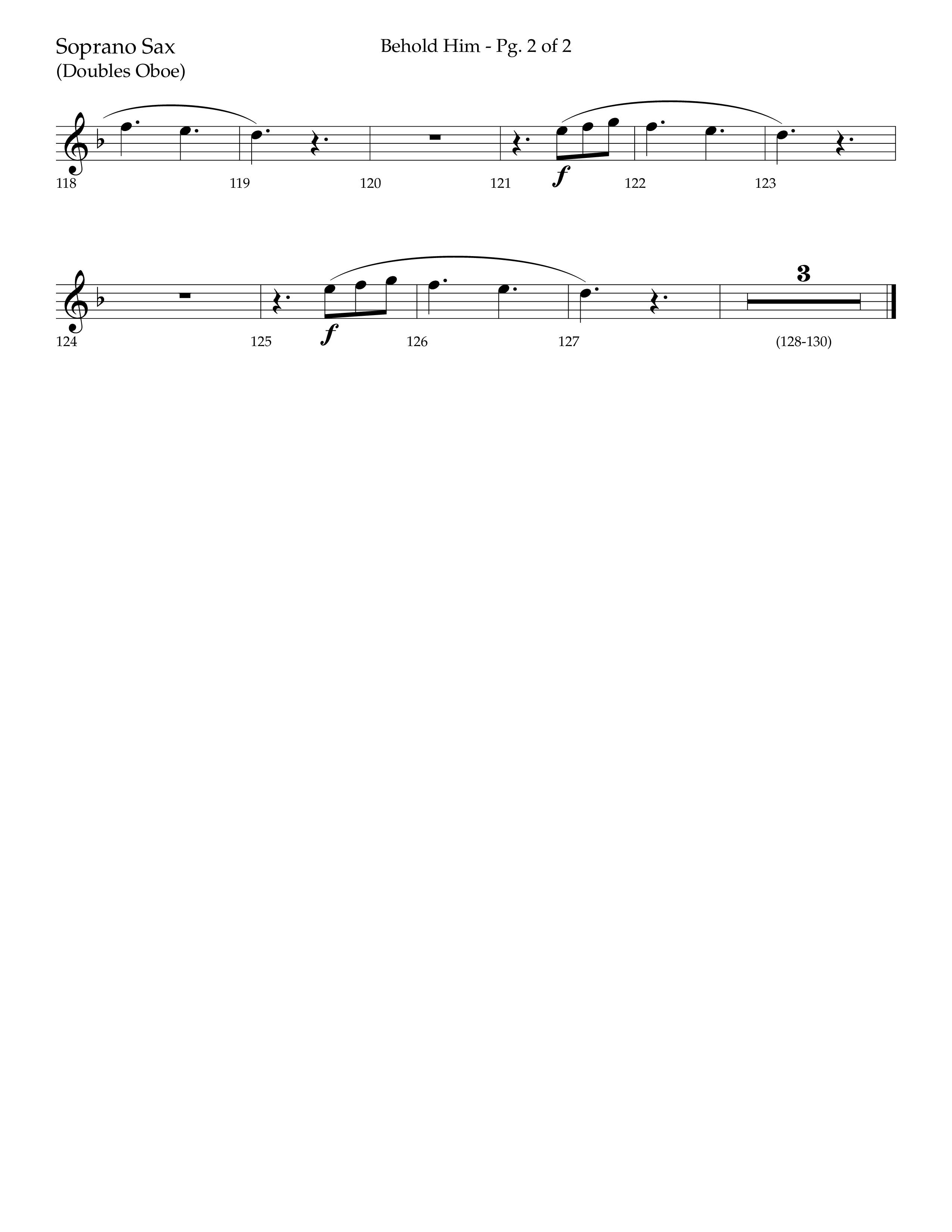 Behold Him (Choral Anthem SATB) Soprano Sax (Lifeway Choral / Arr. Trey Ivey)