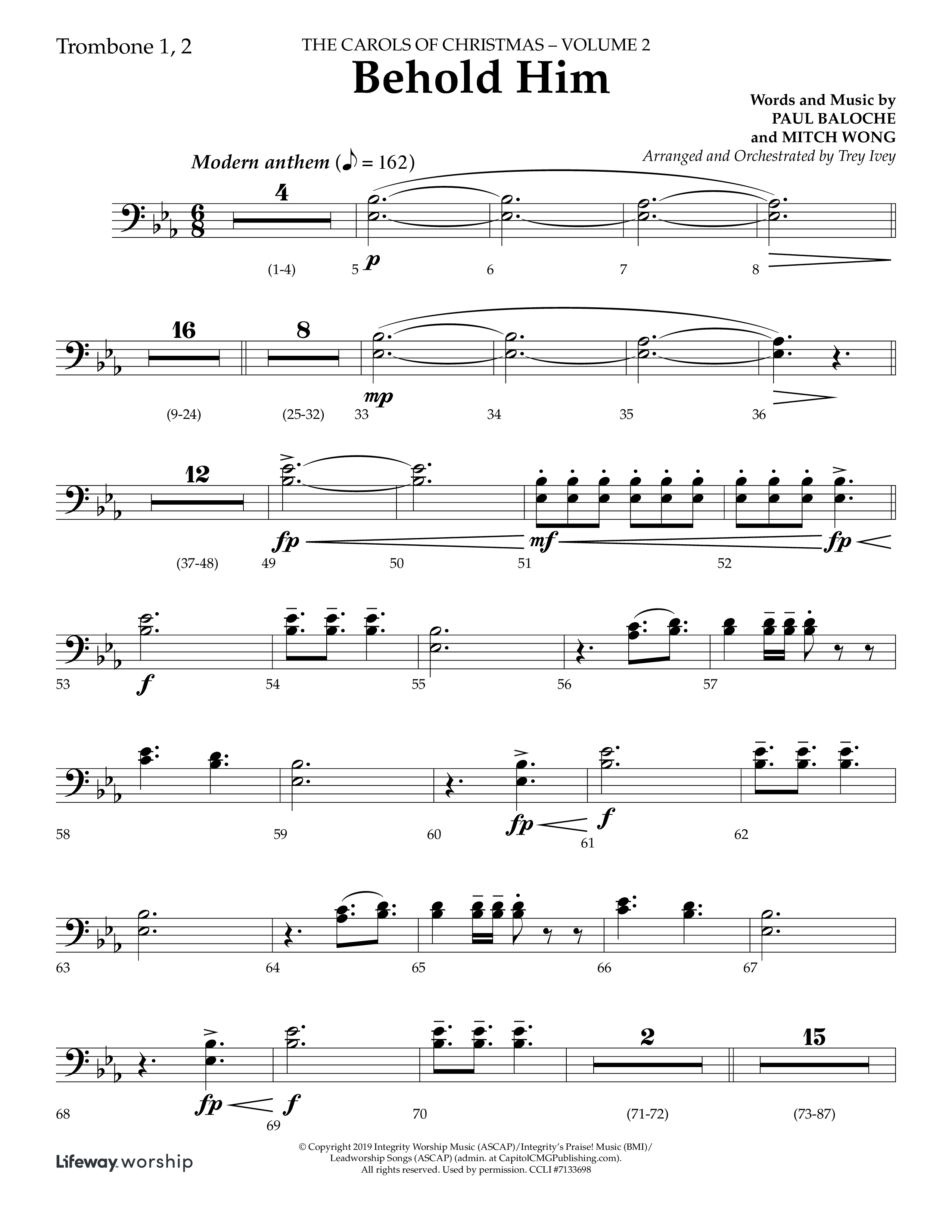 Behold Him (Choral Anthem SATB) Trombone 1/2 (Lifeway Choral / Arr. Trey Ivey)