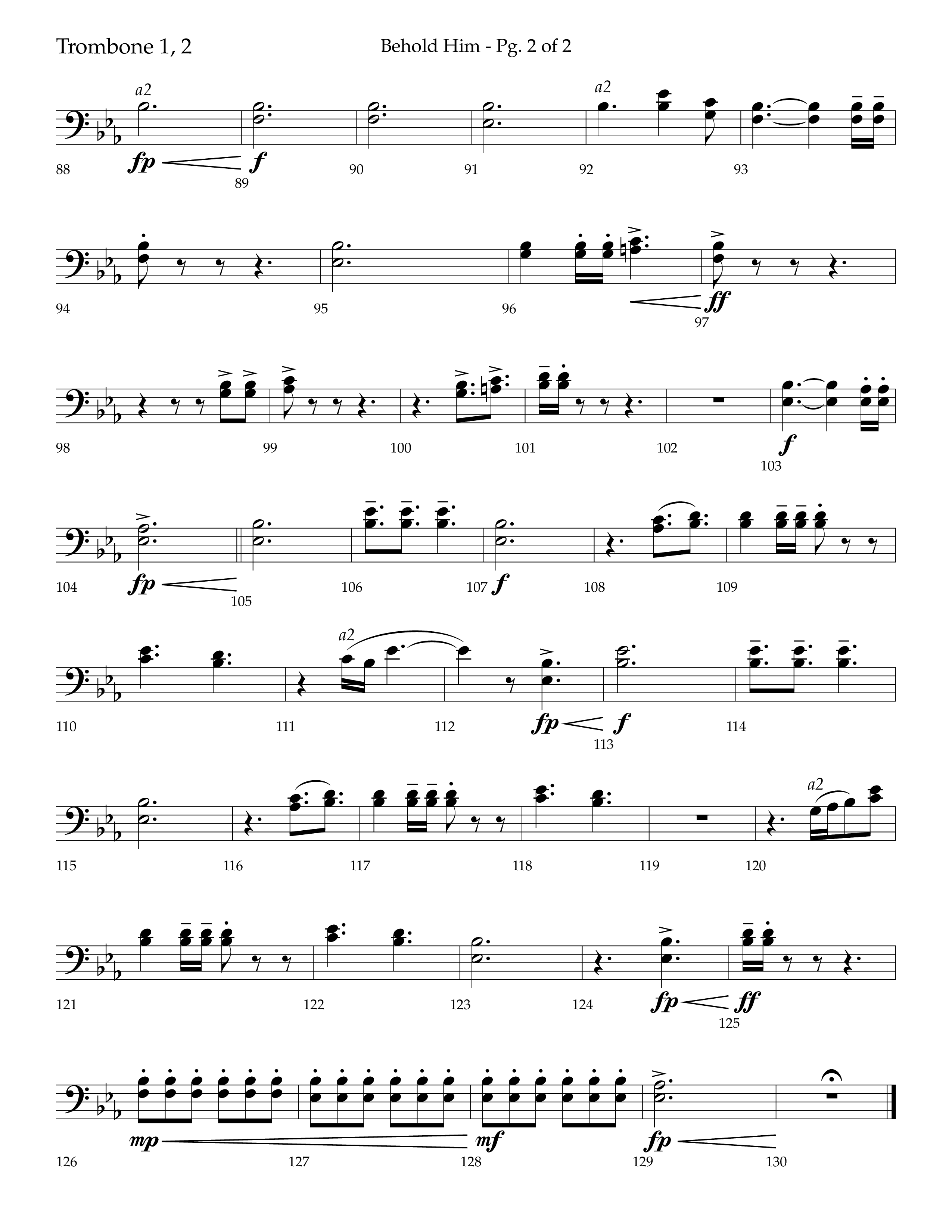 Behold Him (Choral Anthem SATB) Trombone 1/2 (Lifeway Choral / Arr. Trey Ivey)