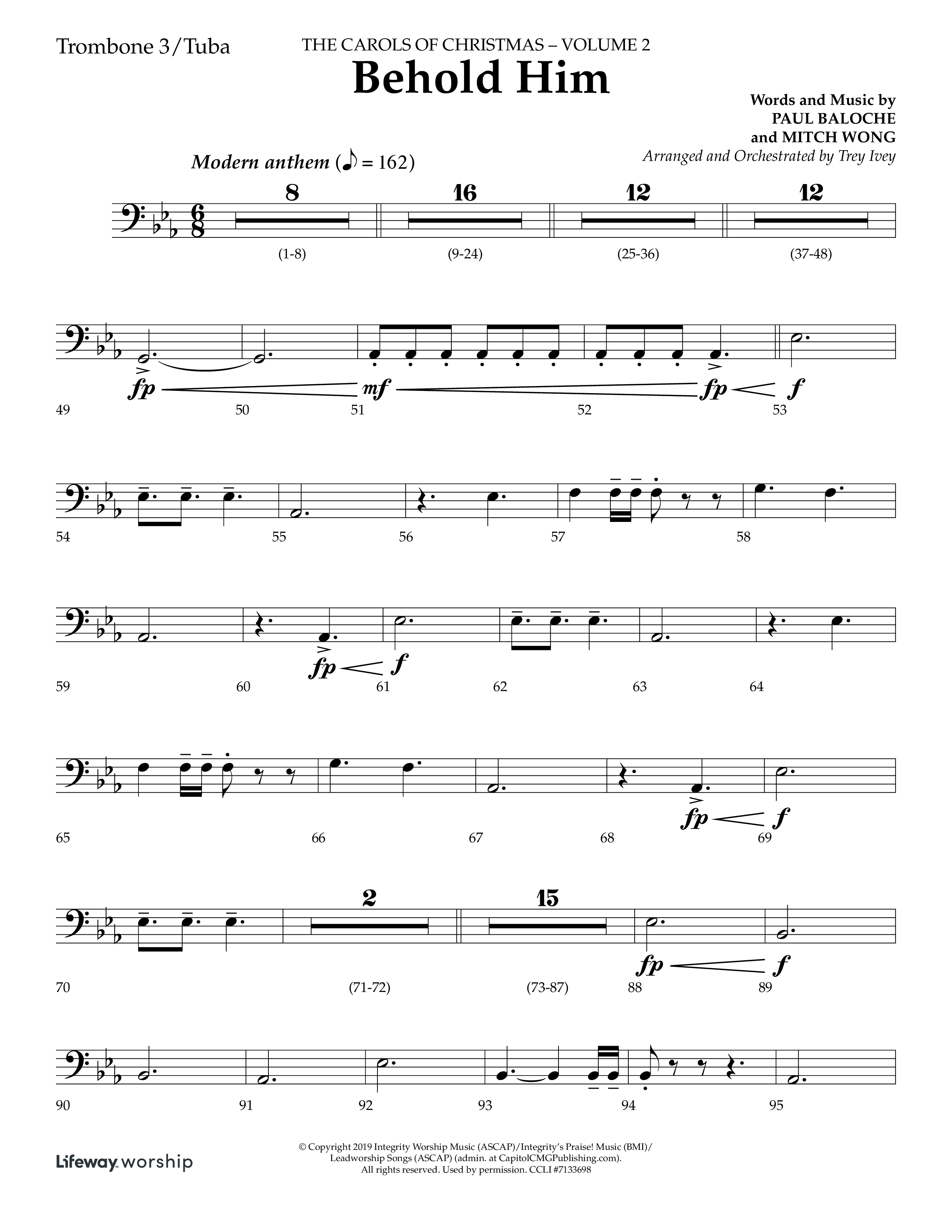 Behold Him (Choral Anthem SATB) Trombone 3/Tuba (Lifeway Choral / Arr. Trey Ivey)