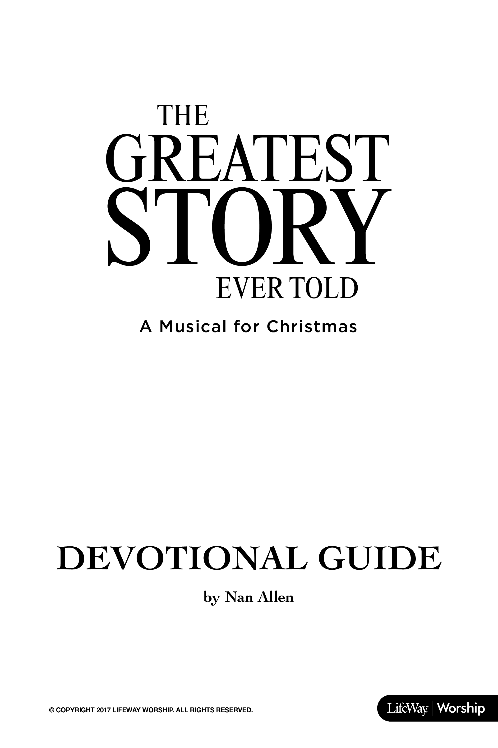 The Greatest Story Ever Told (9 Song Choral Collection) Song 10 (Piano SATB) (Lifeway Choral / Arr. Dennis Allen)
