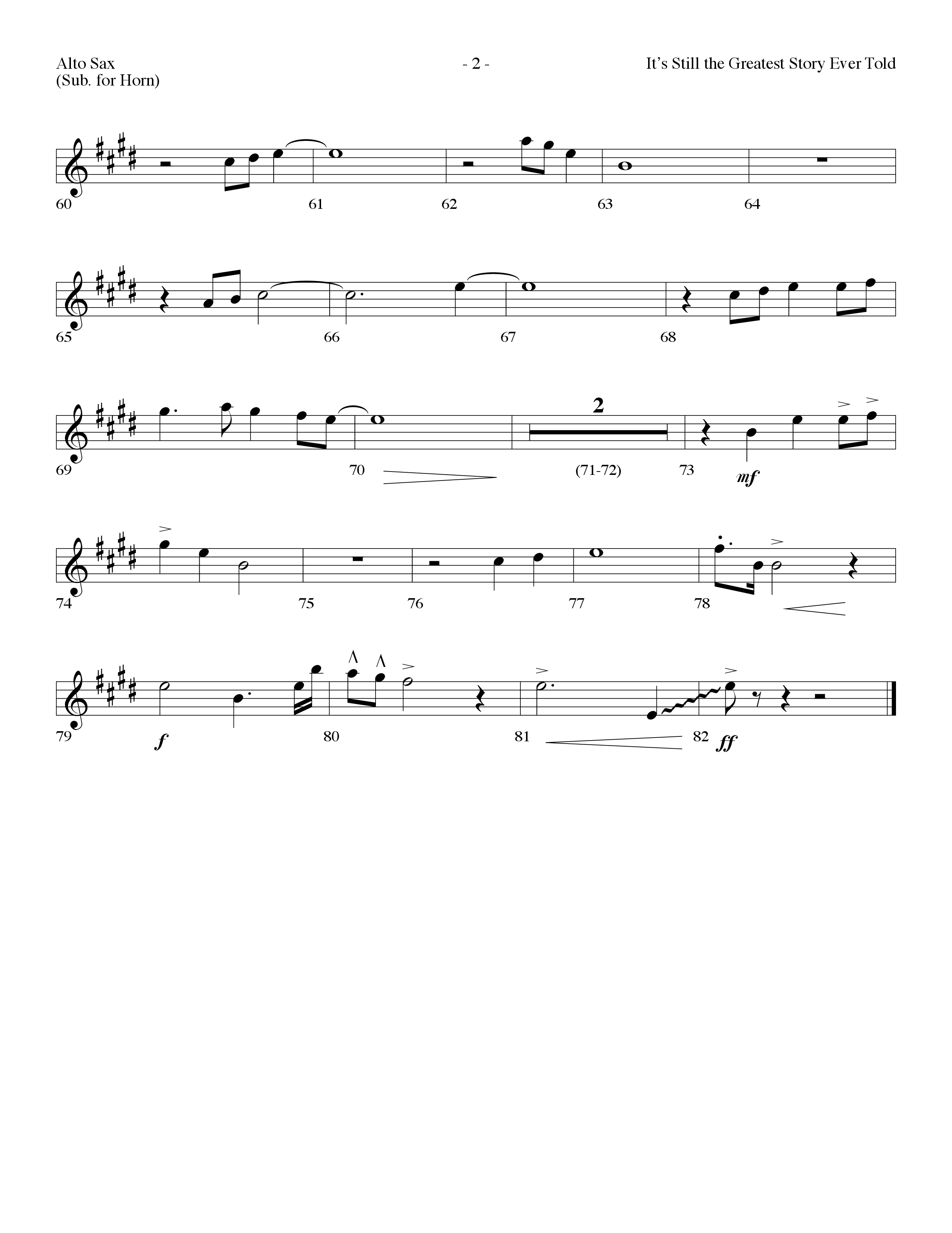 It's Still The Greatest Story Ever Told (Choral Anthem SATB) Alto Sax (Lifeway Choral / Arr. Dennis Allen)