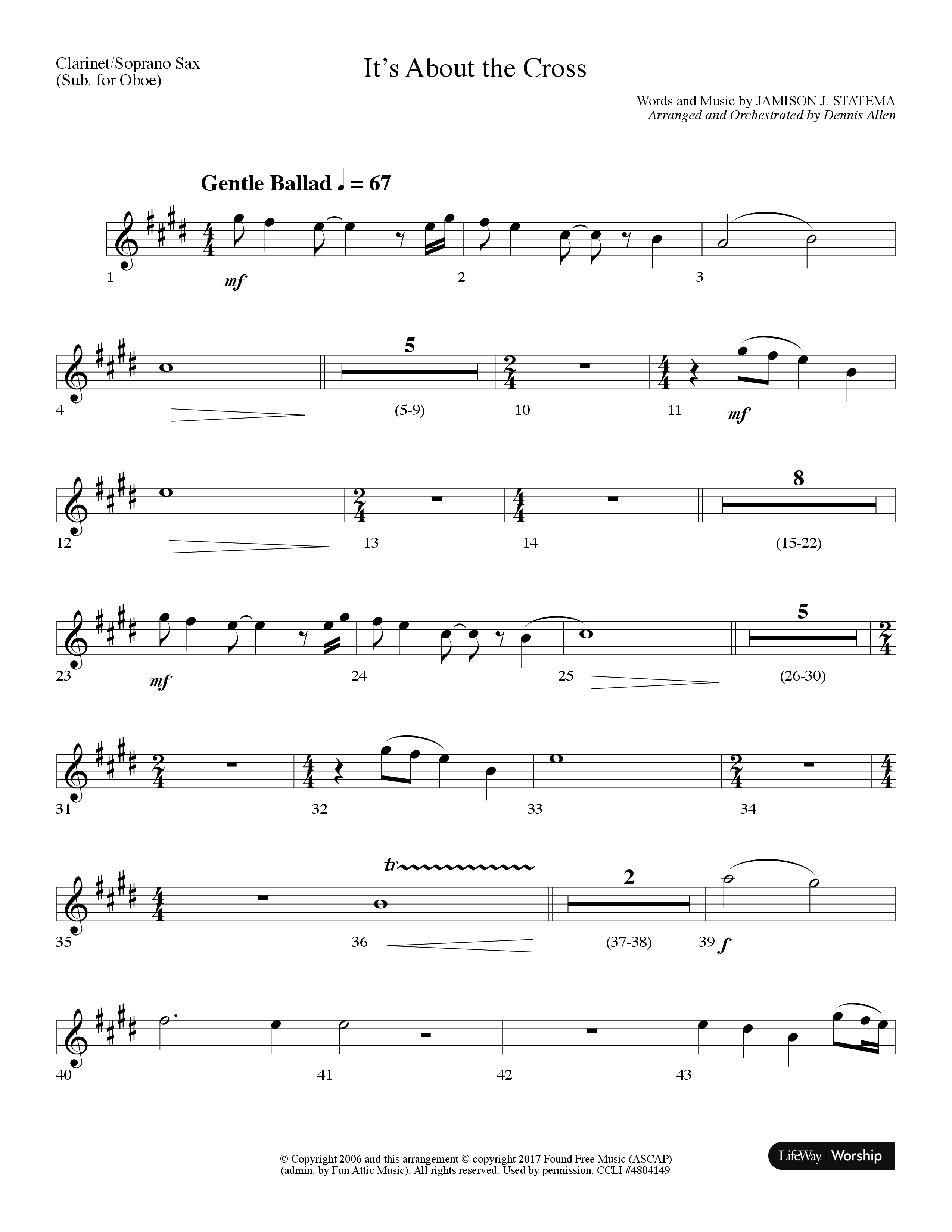 It's About The Cross (Choral Anthem SATB) Clarinet/Soprano Sax (Lifeway Choral / Arr. Dennis Allen)