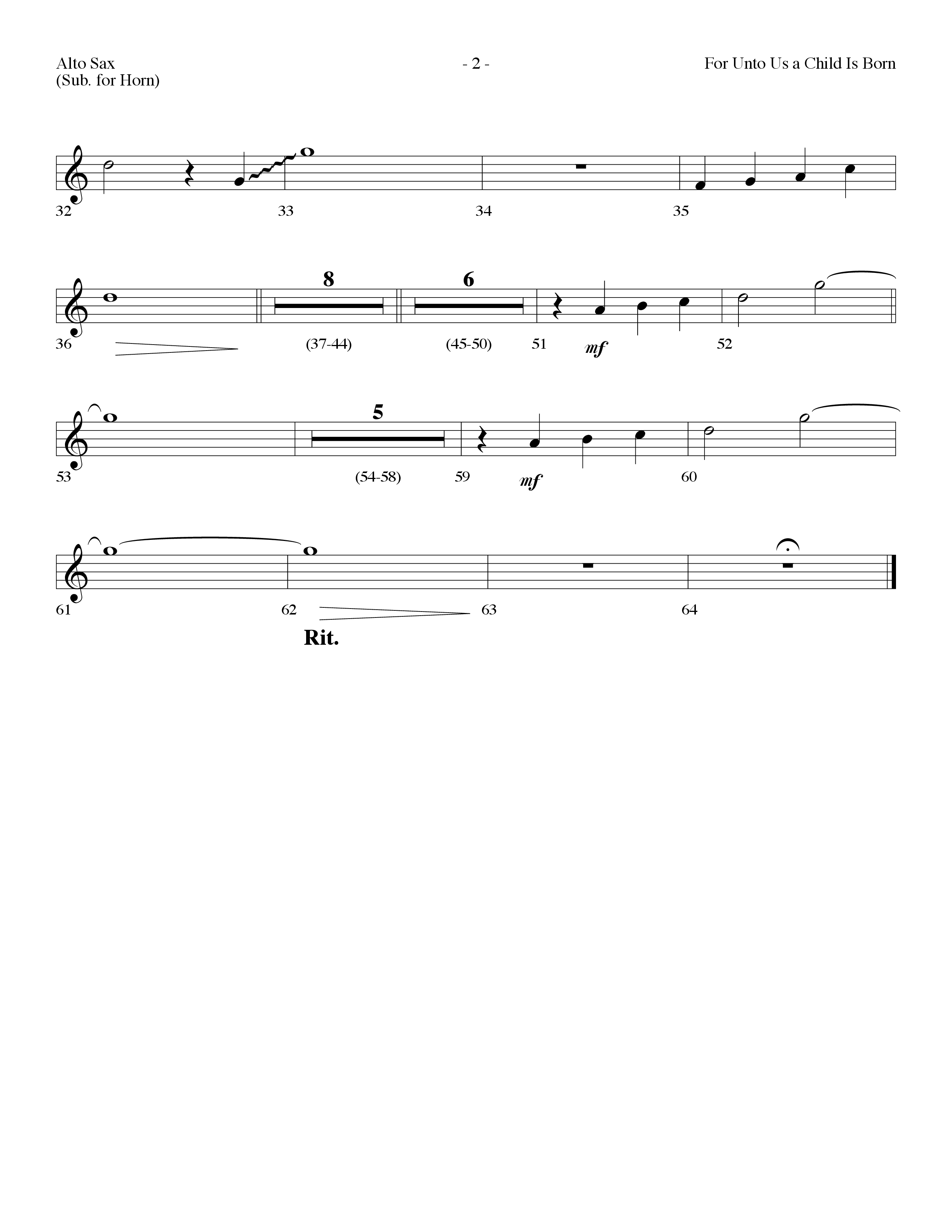 For Unto Us A Child Is Born (with Open The Eyes Of My Heart Lord) (Choral Anthem SATB) Alto Sax (Lifeway Choral / Arr. Dennis Allen)