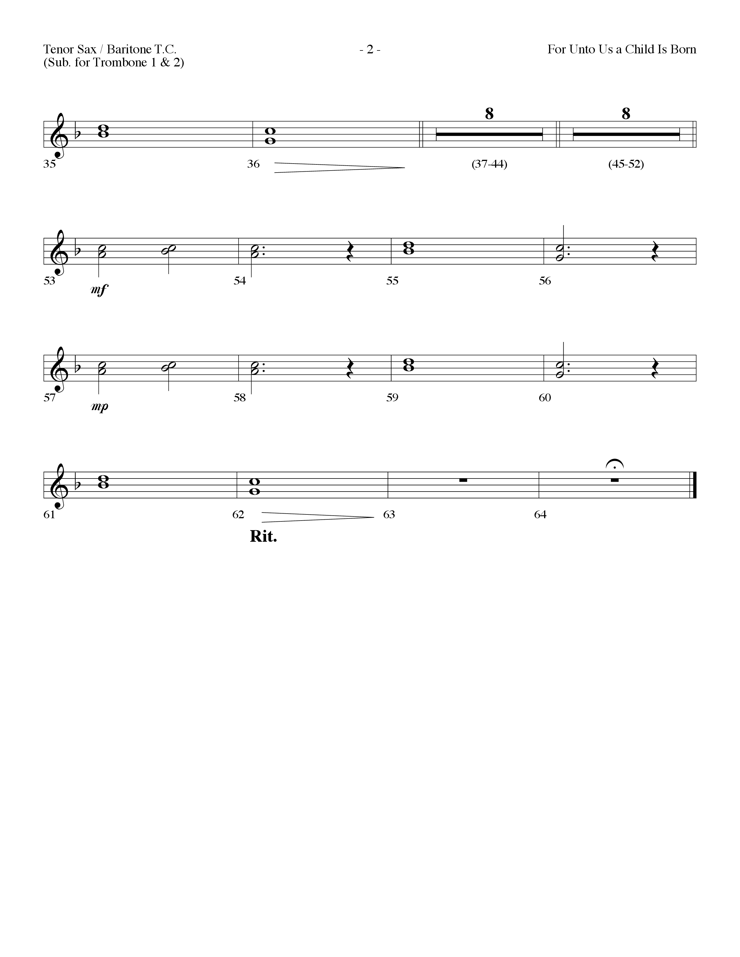 For Unto Us A Child Is Born (with Open The Eyes Of My Heart Lord) (Choral Anthem SATB) Tenor Sax/Baritone T.C. (Lifeway Choral / Arr. Dennis Allen)