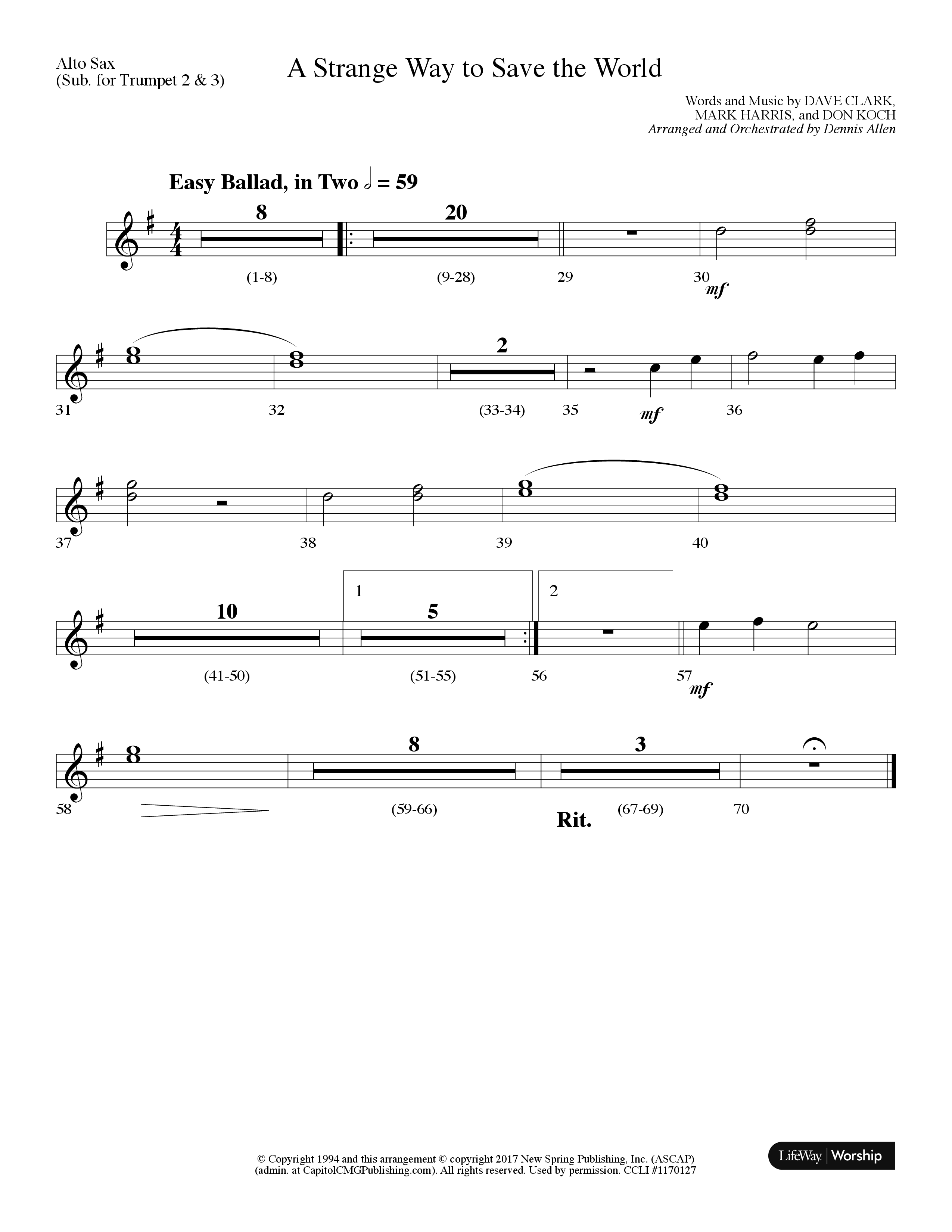 A Strange Way To Save The World (Choral Anthem SATB) Alto Sax (Lifeway Choral / Arr. Dennis Allen)