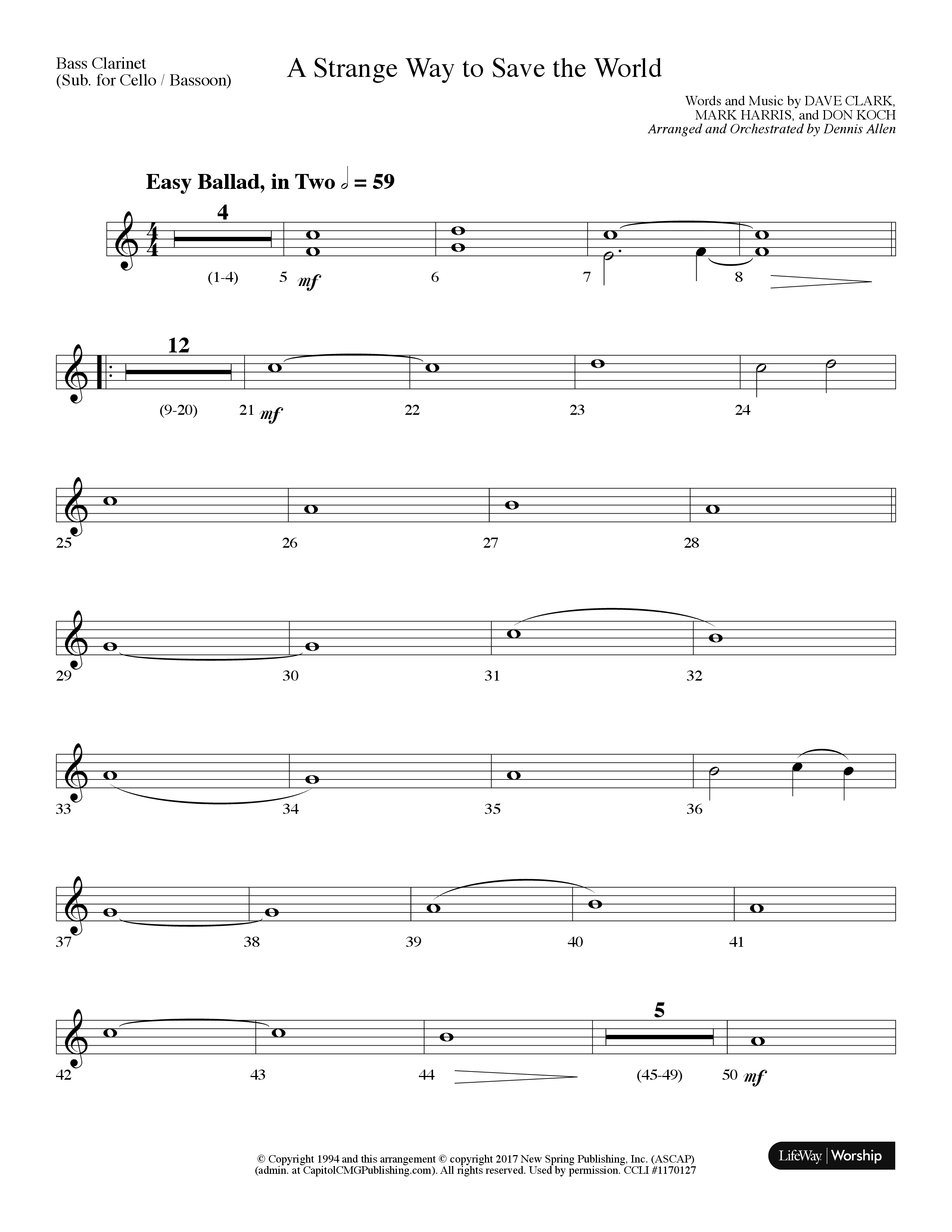 A Strange Way To Save The World (Choral Anthem SATB) Bass Clarinet (Lifeway Choral / Arr. Dennis Allen)