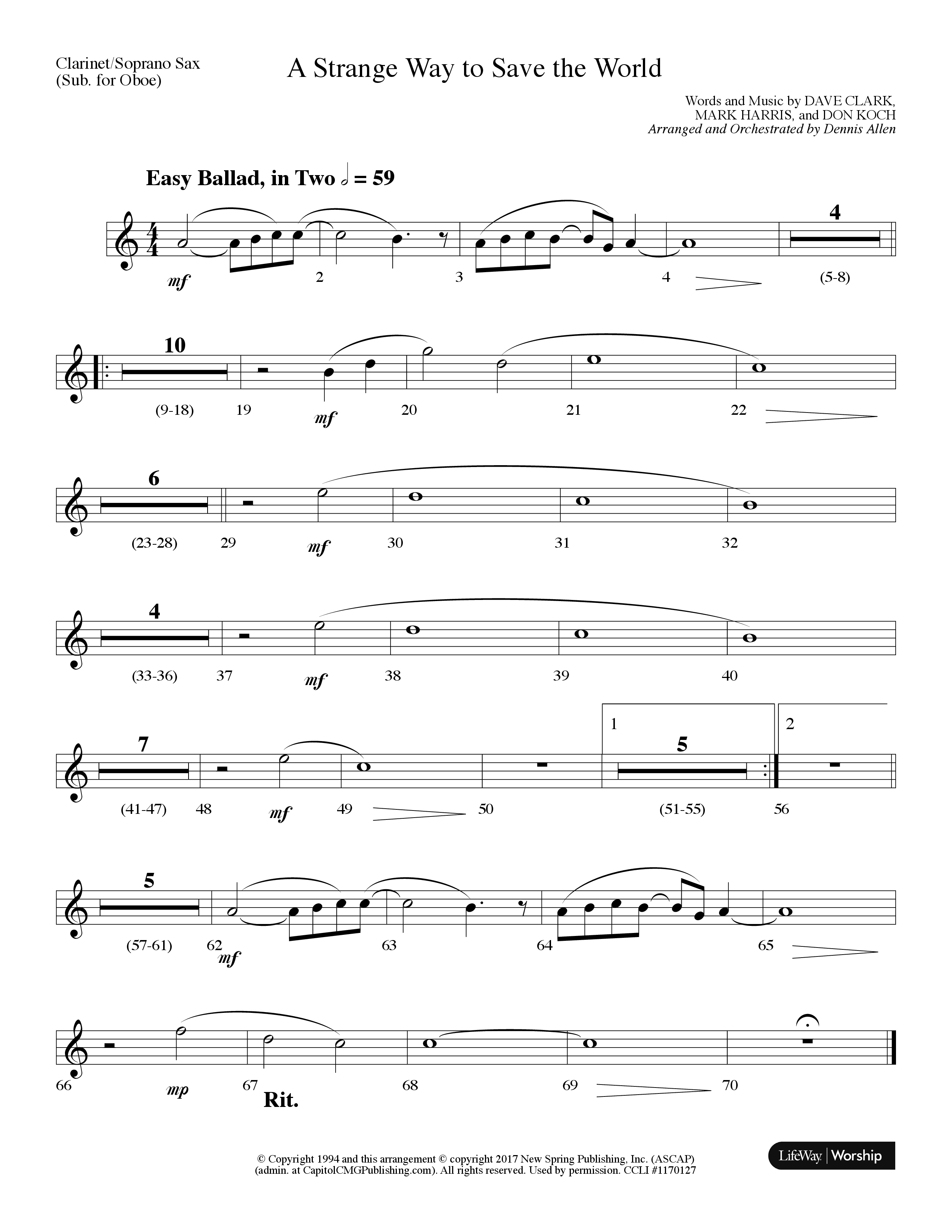 A Strange Way To Save The World (Choral Anthem SATB) Clarinet/Soprano Sax (Lifeway Choral / Arr. Dennis Allen)