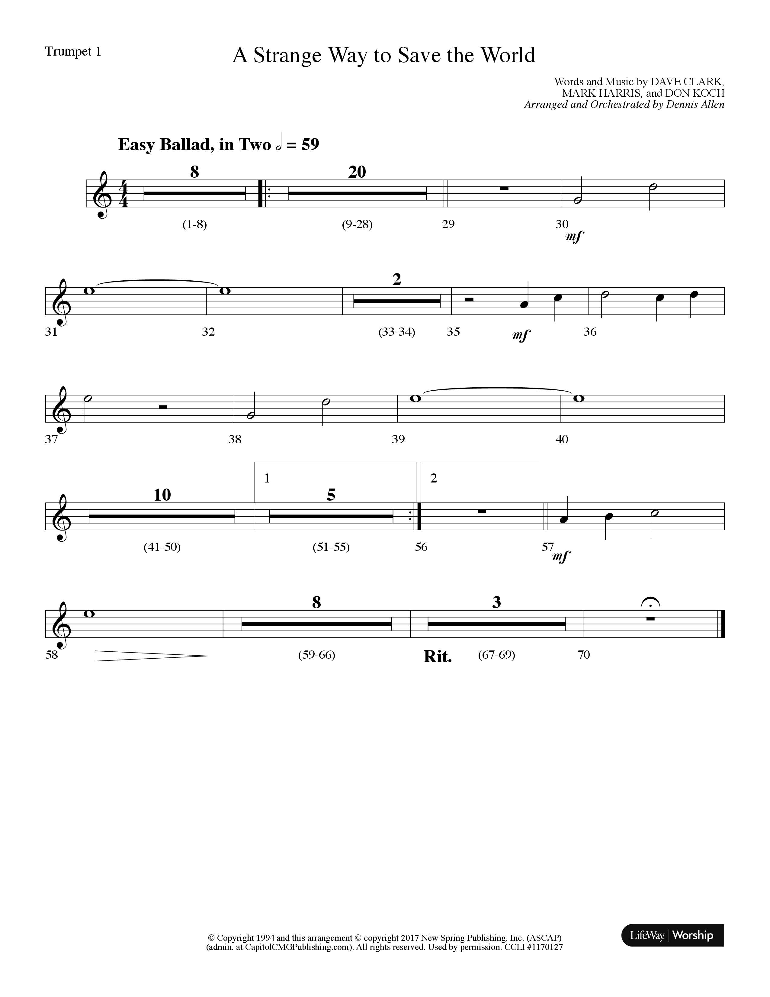 A Strange Way To Save The World (Choral Anthem SATB) Trumpet 1 (Lifeway Choral / Arr. Dennis Allen)