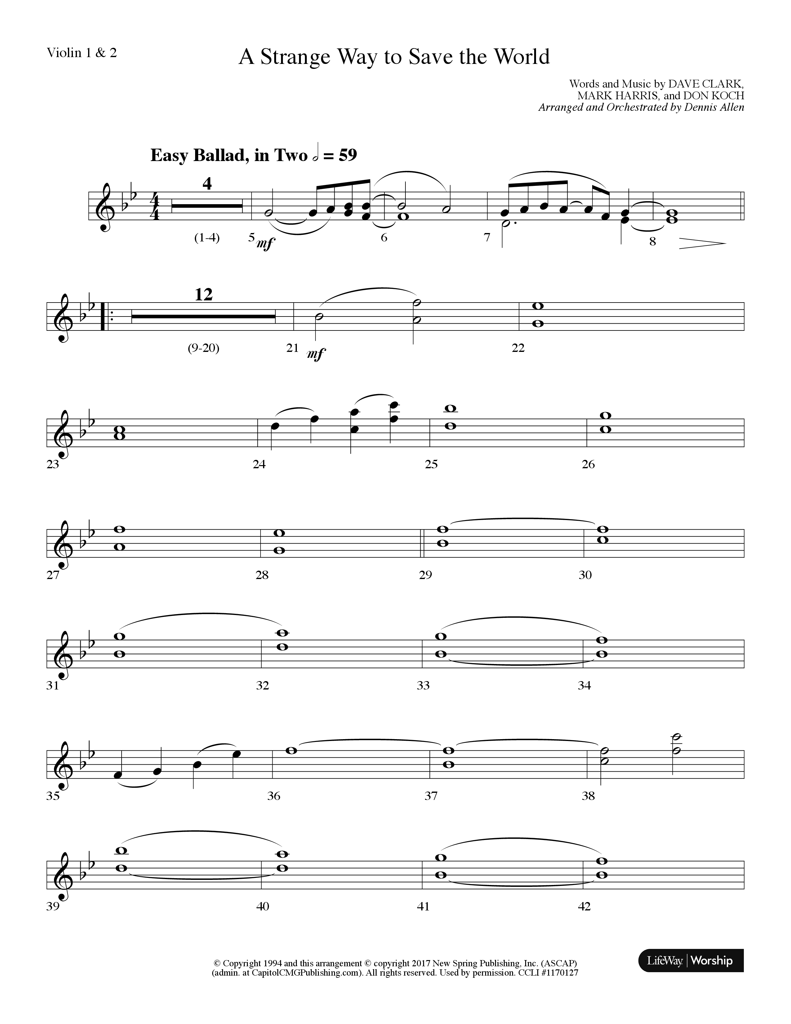A Strange Way To Save The World (Choral Anthem SATB) Violin 1/2 (Lifeway Choral / Arr. Dennis Allen)