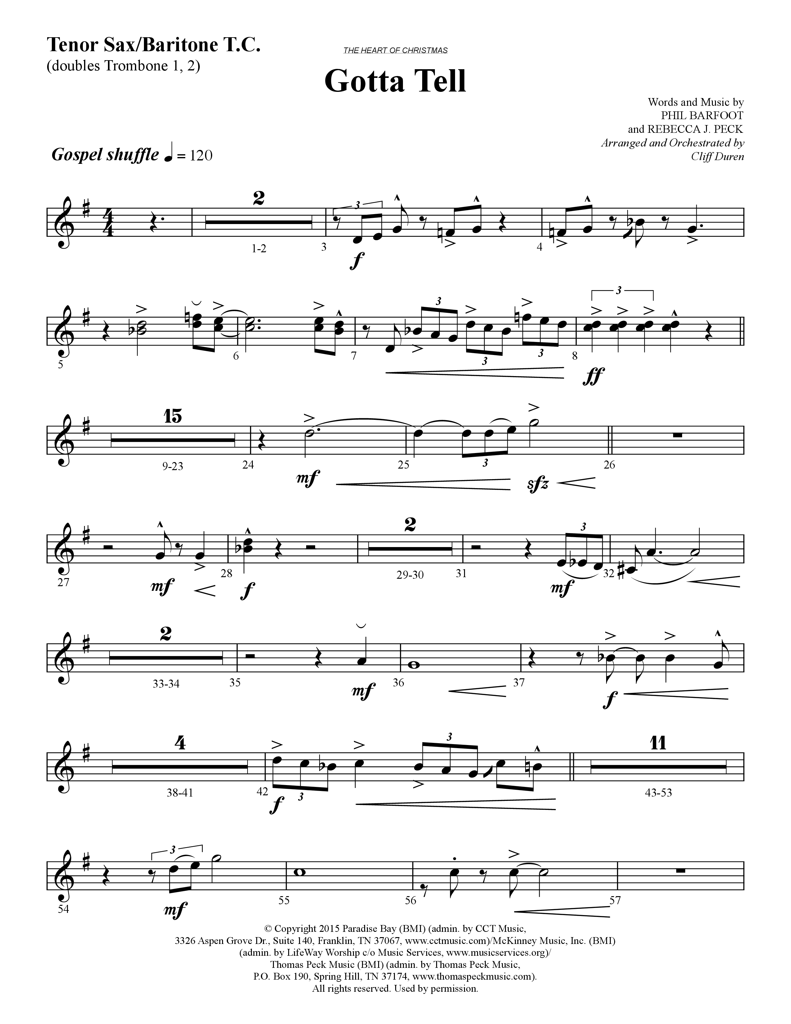Gotta Tell (Choral Anthem SATB) Tenor Sax/Baritone T.C. (Lifeway Choral / Arr. Cliff Duren)