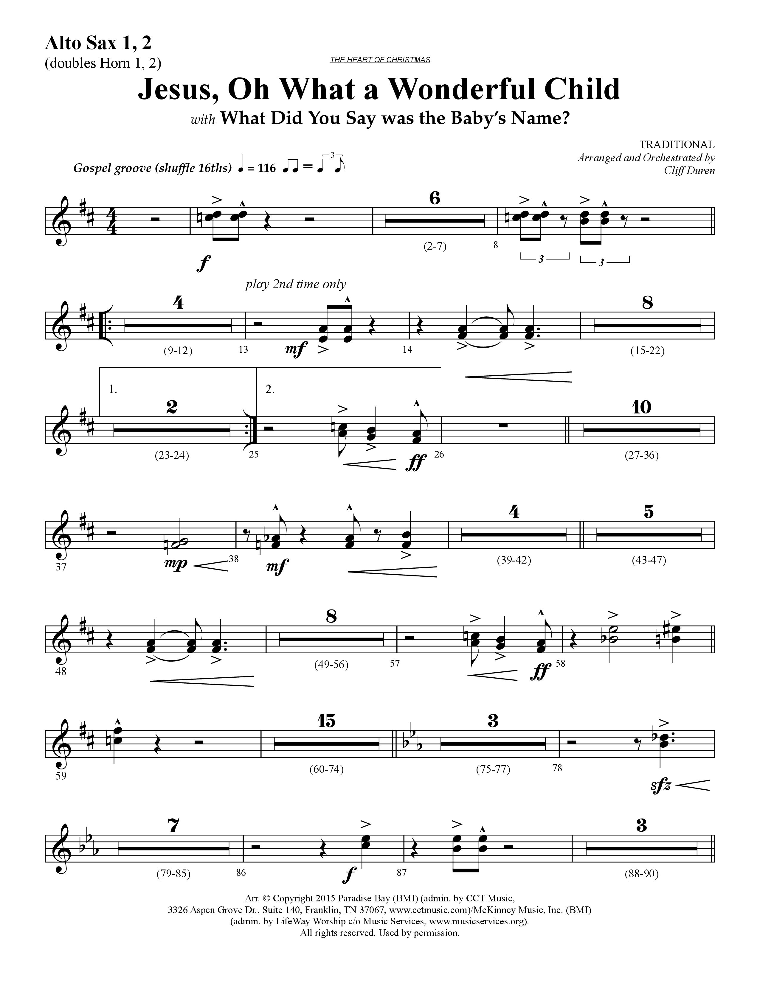 Jesus Oh What A Wonderful Child (with What Did You Say Was The Baby's Name) (Choral Anthem SATB) Alto Sax 1/2 (Lifeway Choral / Arr. Cliff Duren)