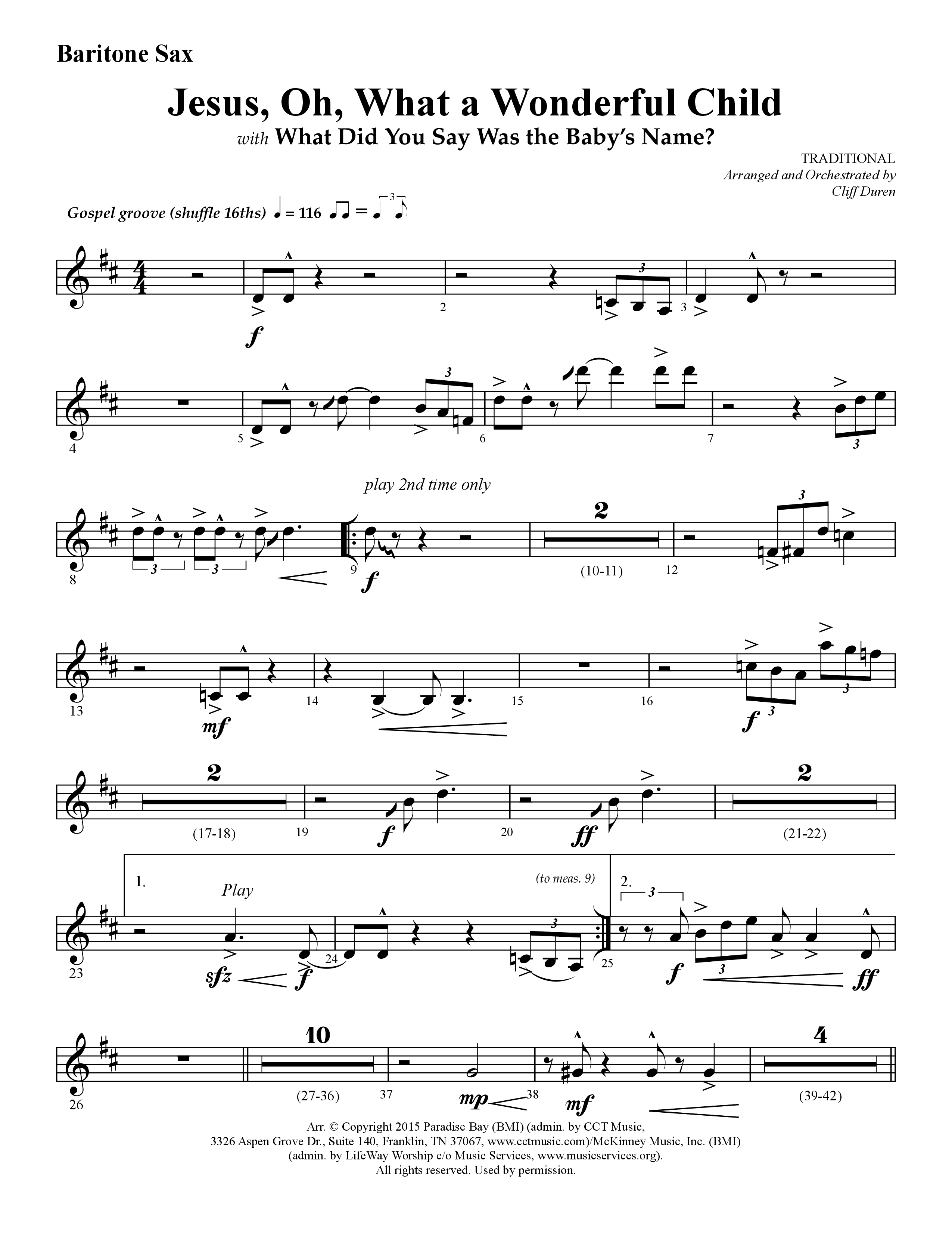 Jesus Oh What A Wonderful Child (with What Did You Say Was The Baby's Name) (Choral Anthem SATB) Bari Sax (Lifeway Choral / Arr. Cliff Duren)