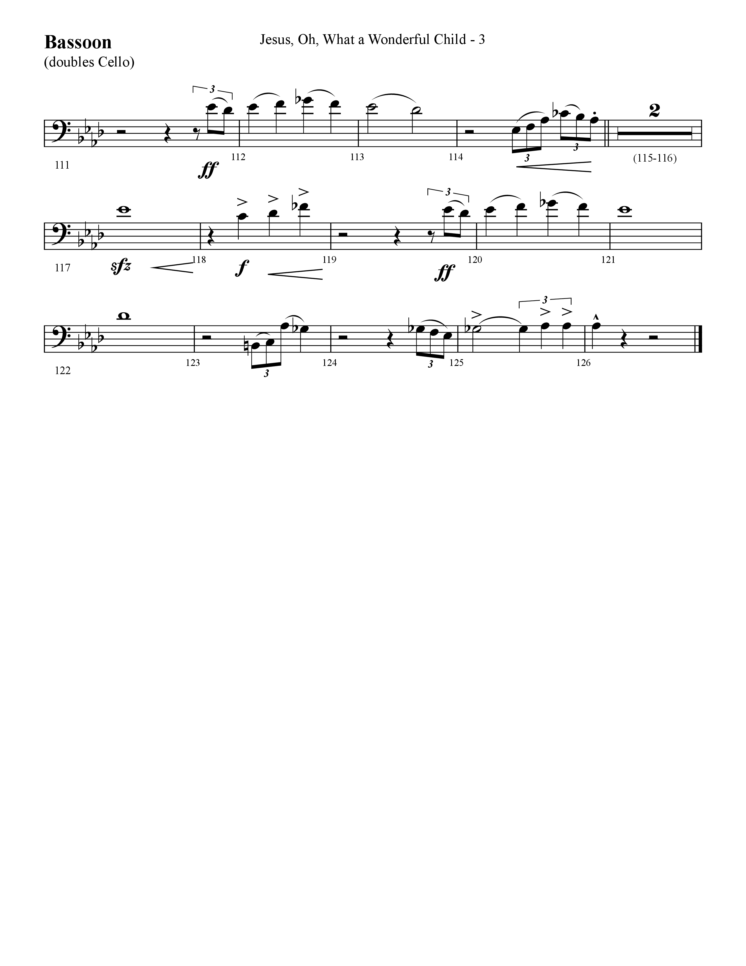 Jesus Oh What A Wonderful Child (with What Did You Say Was The Baby's Name) (Choral Anthem SATB) Bassoon (Lifeway Choral / Arr. Cliff Duren)