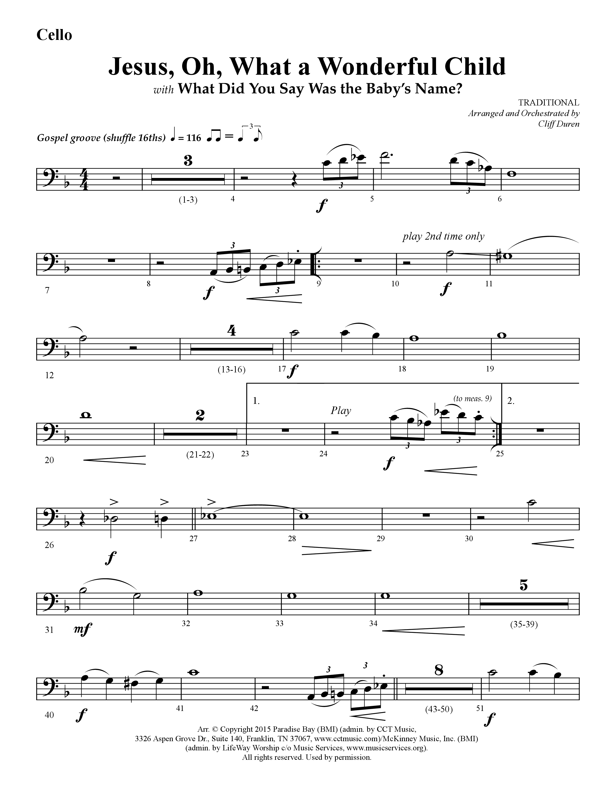 Jesus Oh What A Wonderful Child (with What Did You Say Was The Baby's Name) (Choral Anthem SATB) Cello (Lifeway Choral / Arr. Cliff Duren)