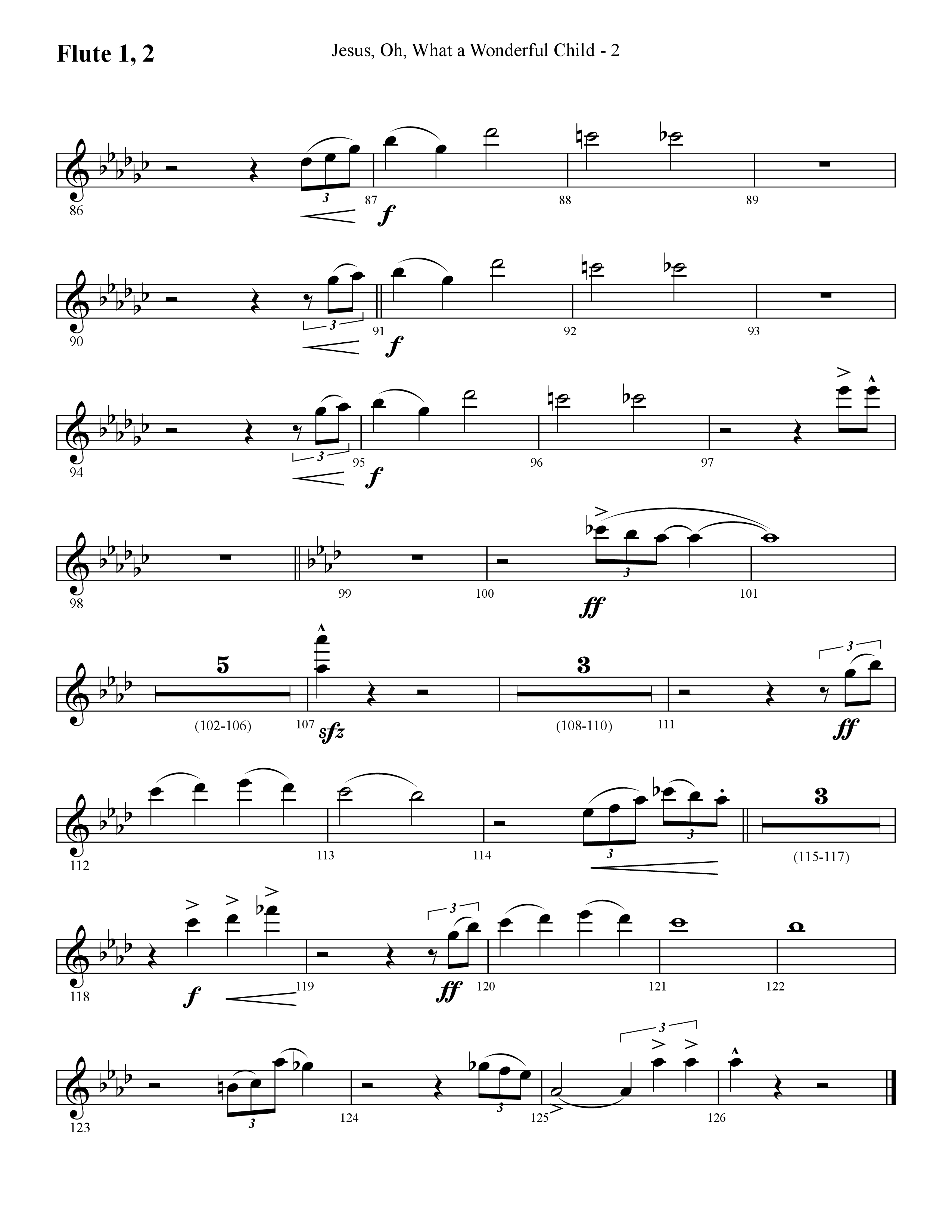 Jesus Oh What A Wonderful Child (with What Did You Say Was The Baby's Name) (Choral Anthem SATB) Flute 1/2 (Lifeway Choral / Arr. Cliff Duren)
