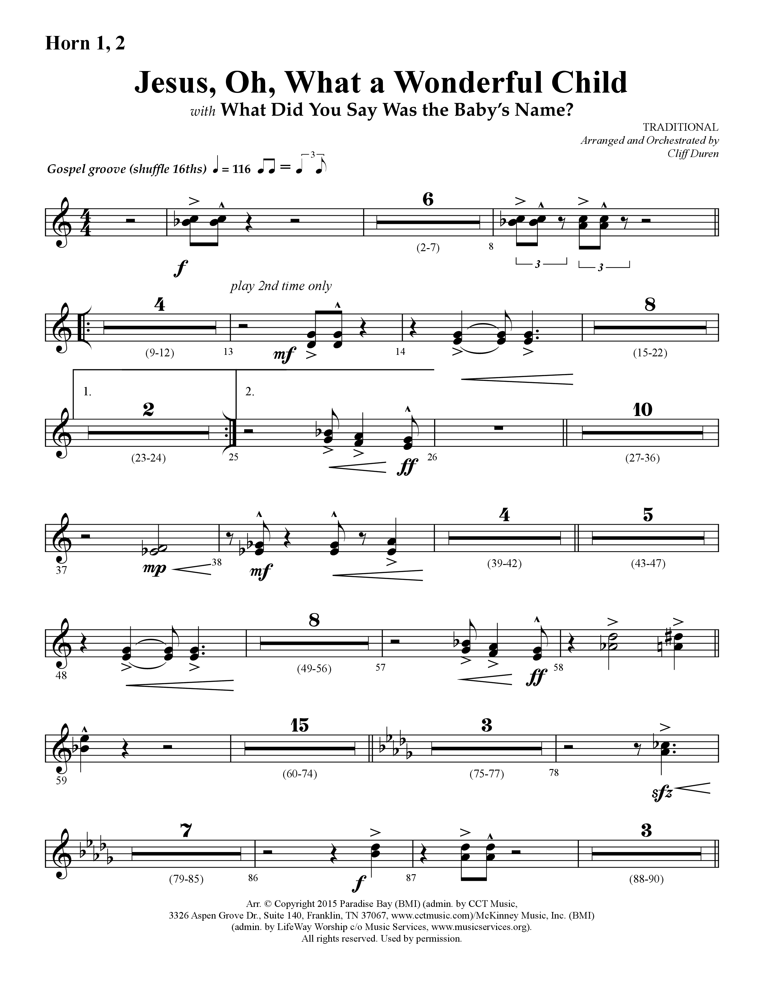 Jesus Oh What A Wonderful Child (with What Did You Say Was The Baby's Name) (Choral Anthem SATB) French Horn 1/2 (Lifeway Choral / Arr. Cliff Duren)