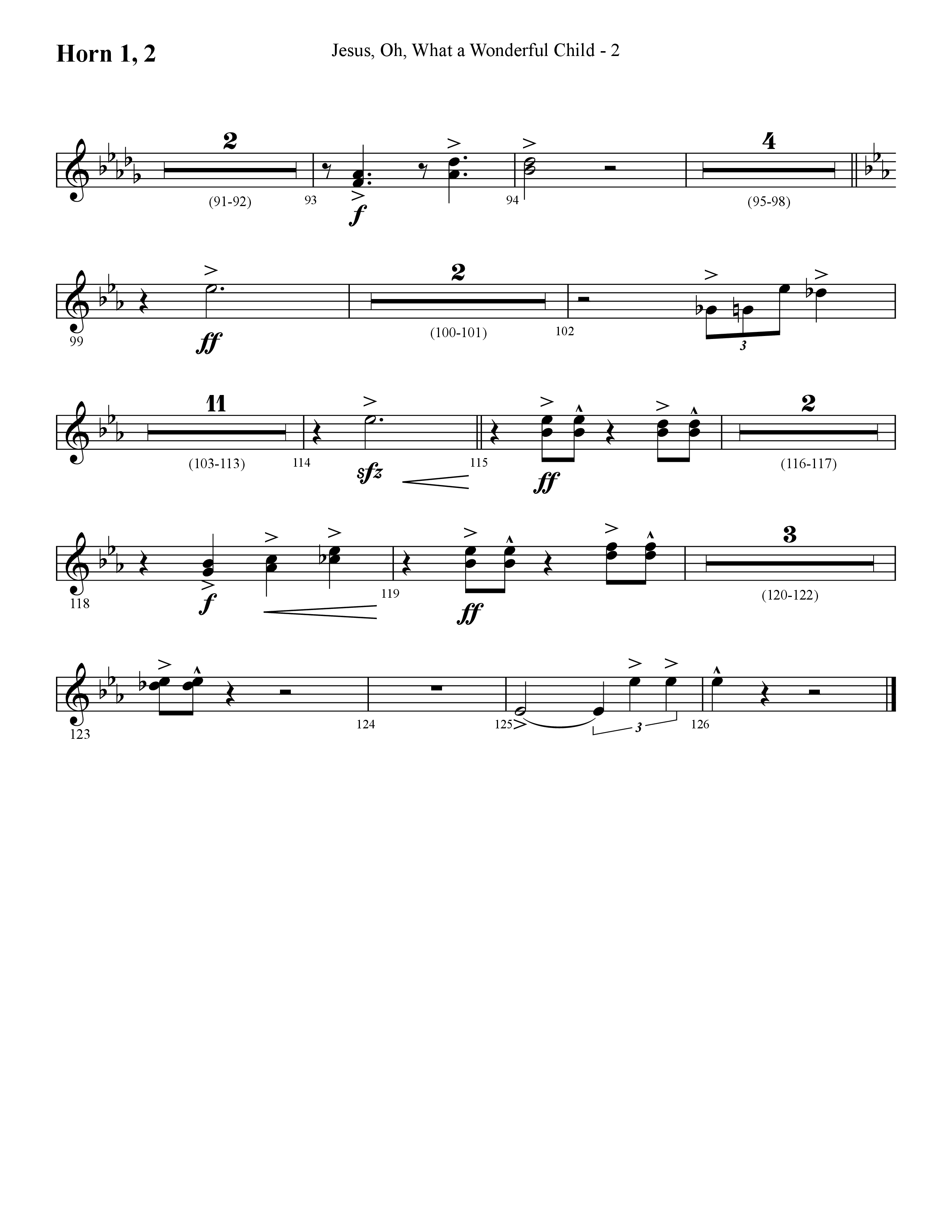 Jesus Oh What A Wonderful Child (with What Did You Say Was The Baby's Name) (Choral Anthem SATB) French Horn 1/2 (Lifeway Choral / Arr. Cliff Duren)
