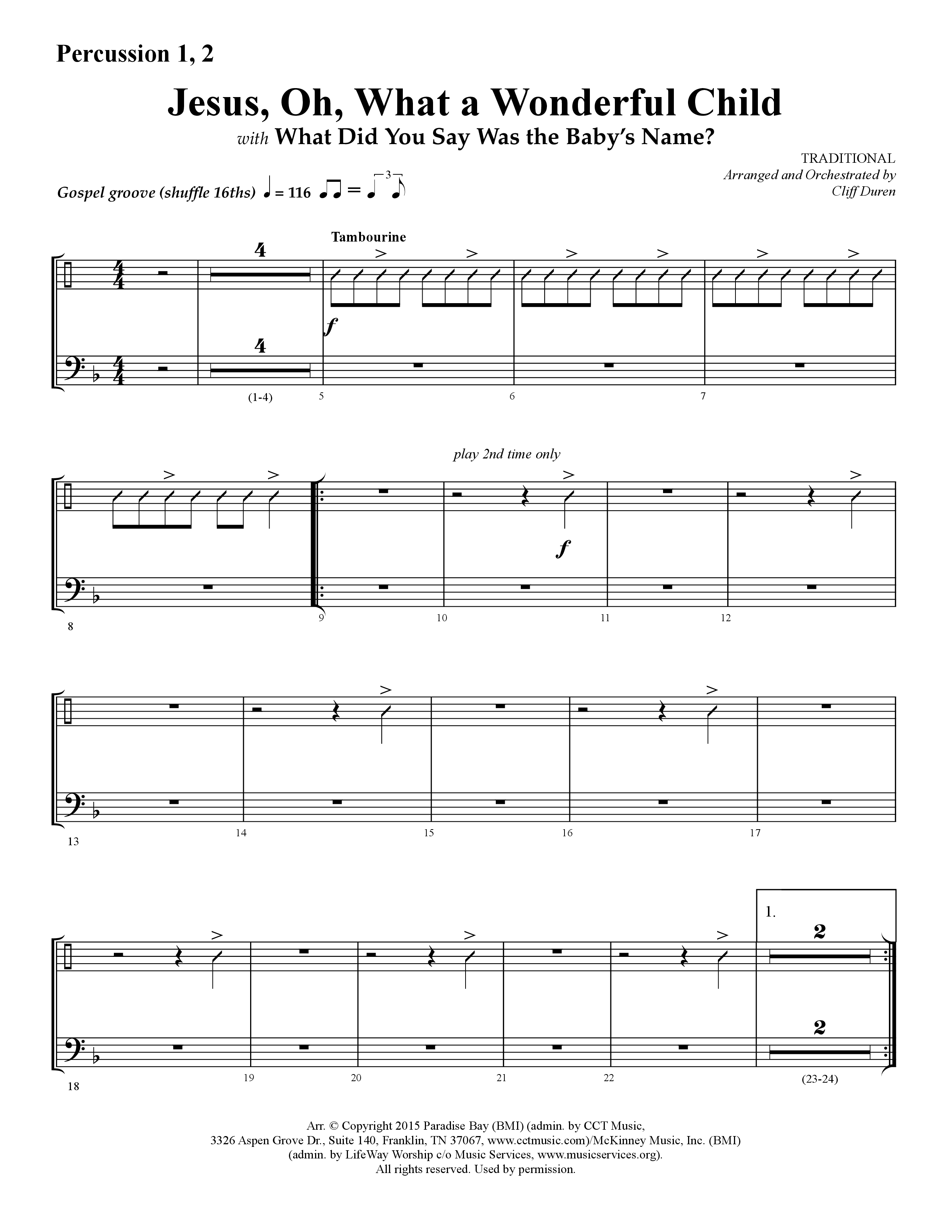 Jesus Oh What A Wonderful Child (with What Did You Say Was The Baby's Name) (Choral Anthem SATB) Percussion 1/2 (Lifeway Choral / Arr. Cliff Duren)