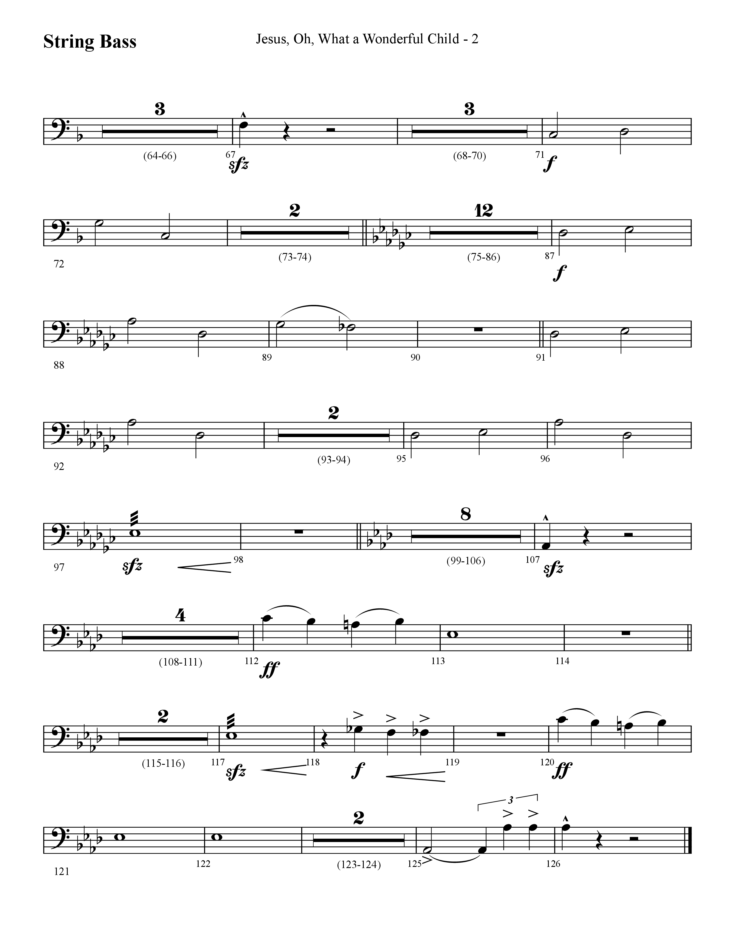 Jesus Oh What A Wonderful Child (with What Did You Say Was The Baby's Name) (Choral Anthem SATB) String Bass (Lifeway Choral / Arr. Cliff Duren)