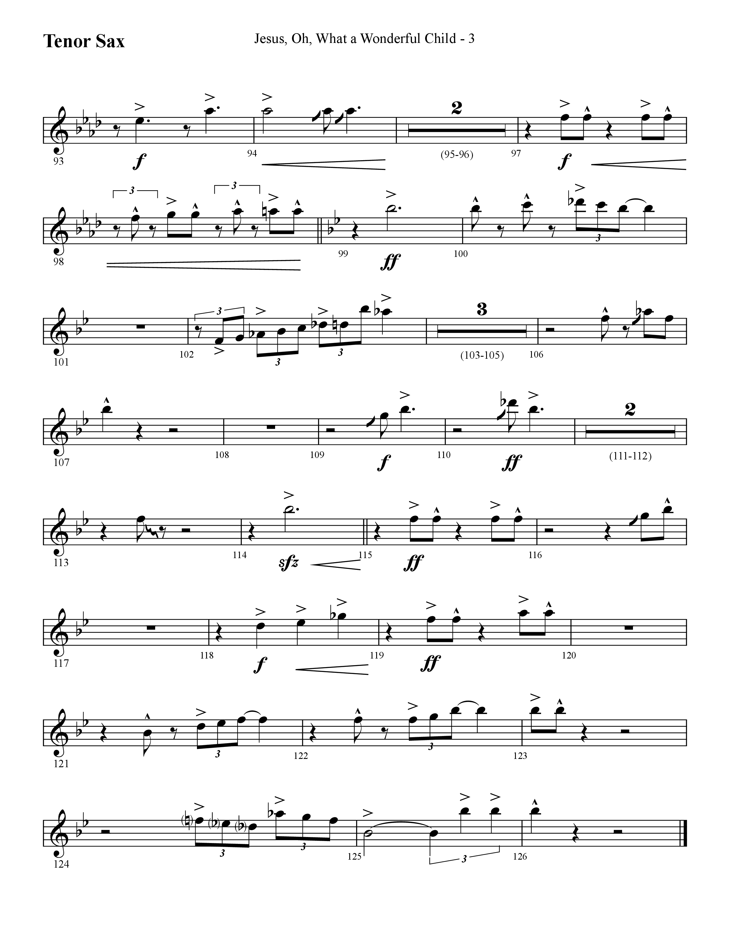 Jesus Oh What A Wonderful Child (with What Did You Say Was The Baby's Name) (Choral Anthem SATB) Tenor Sax 1 (Lifeway Choral / Arr. Cliff Duren)