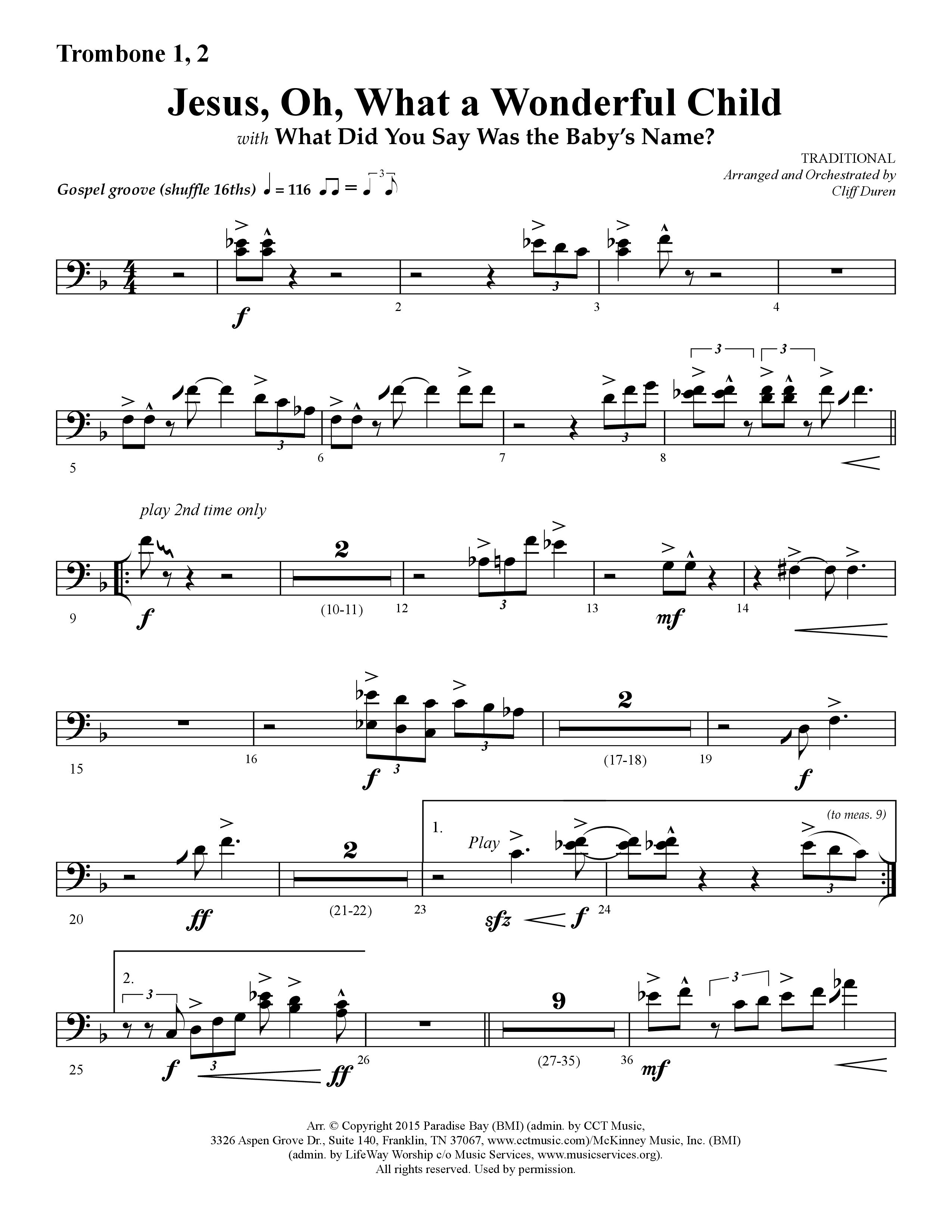 Jesus Oh What A Wonderful Child (with What Did You Say Was The Baby's Name) (Choral Anthem SATB) Trombone 1/2 (Lifeway Choral / Arr. Cliff Duren)