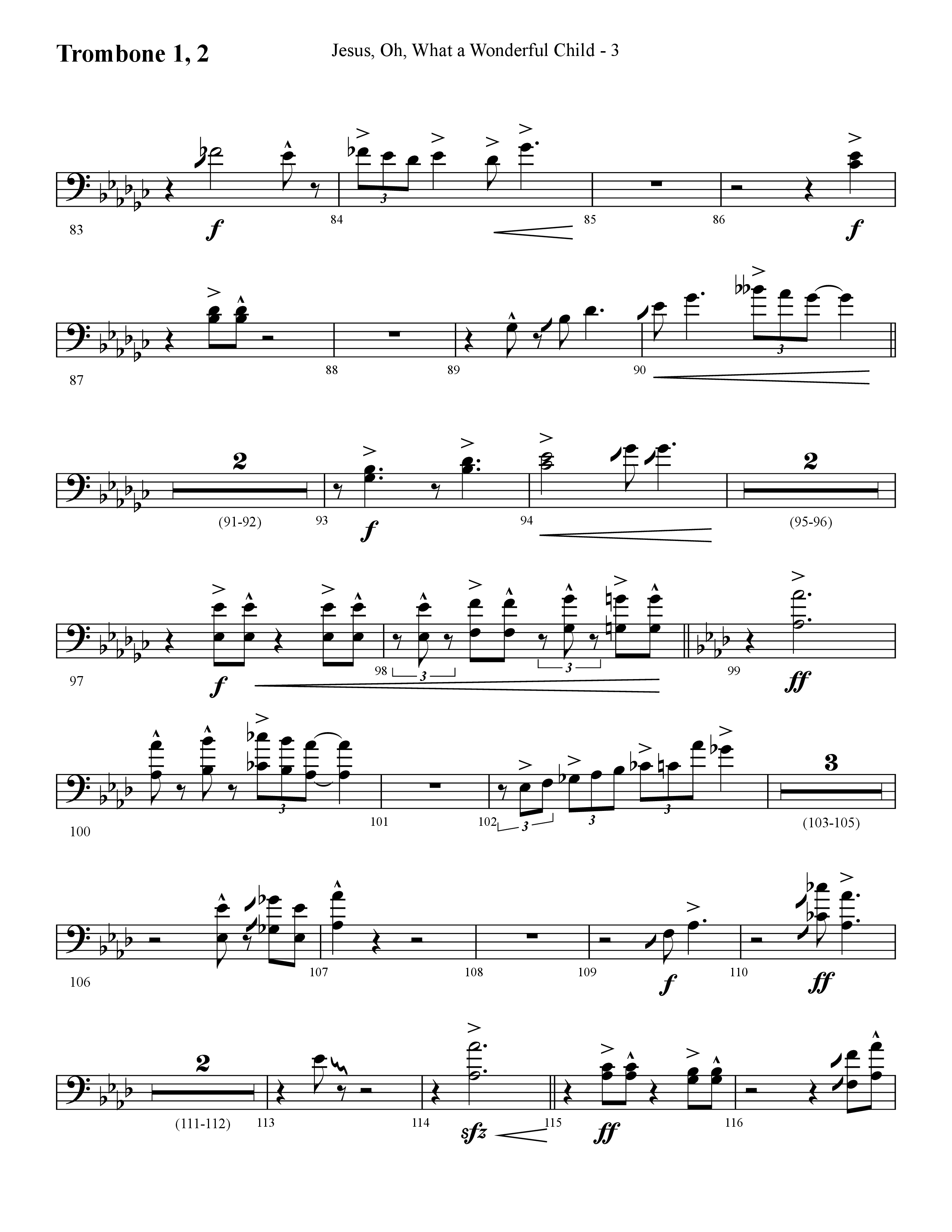 Jesus Oh What A Wonderful Child (with What Did You Say Was The Baby's Name) (Choral Anthem SATB) Trombone 1/2 (Lifeway Choral / Arr. Cliff Duren)