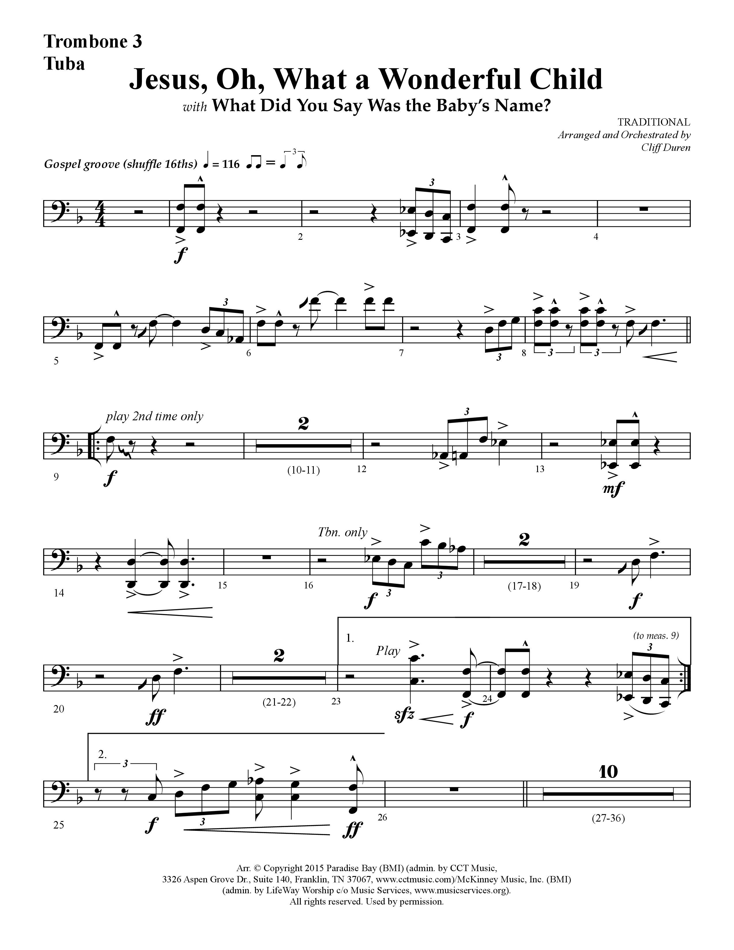 Jesus Oh What A Wonderful Child (with What Did You Say Was The Baby's Name) (Choral Anthem SATB) Trombone 3/Tuba (Lifeway Choral / Arr. Cliff Duren)