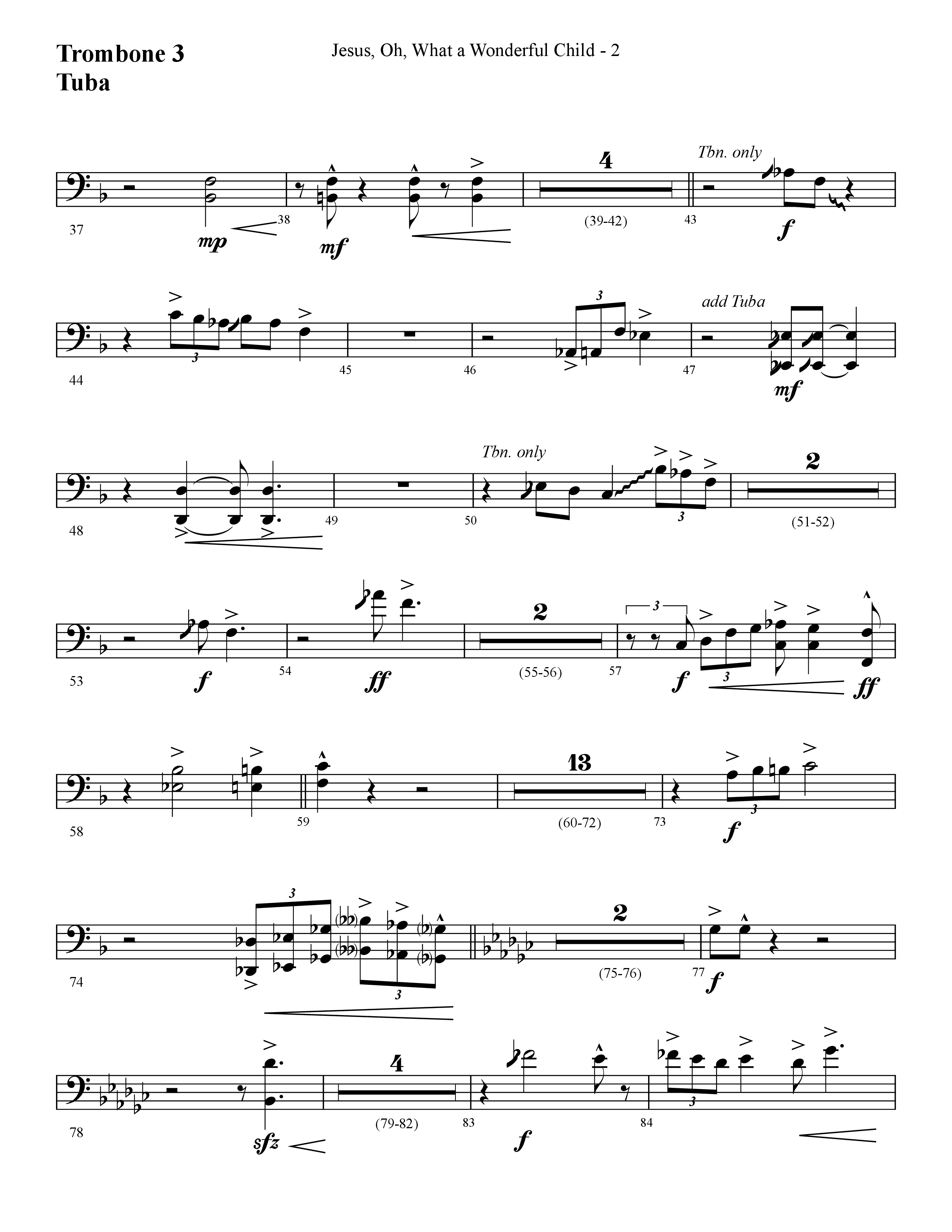 Jesus Oh What A Wonderful Child (with What Did You Say Was The Baby's Name) (Choral Anthem SATB) Trombone 3/Tuba (Lifeway Choral / Arr. Cliff Duren)