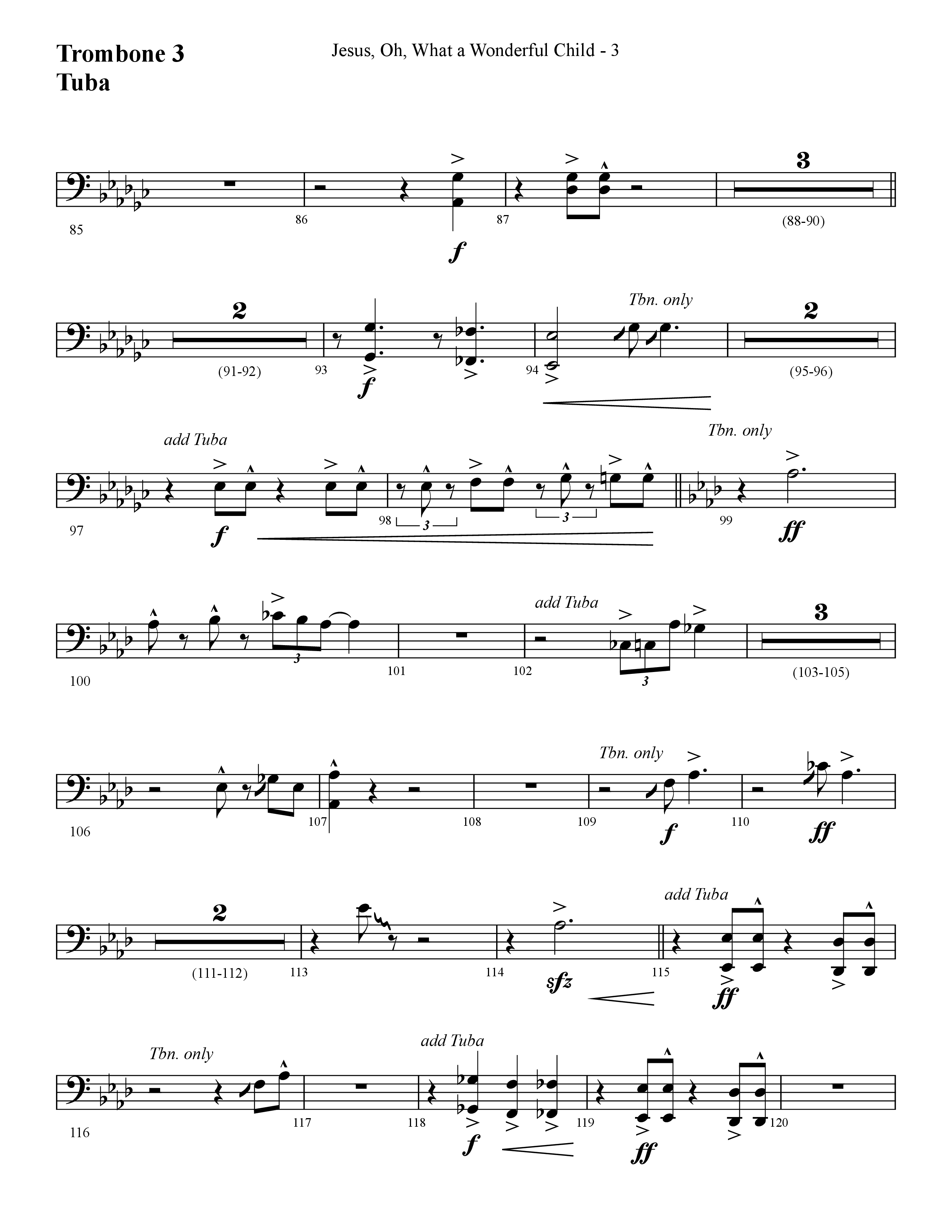 Jesus Oh What A Wonderful Child (with What Did You Say Was The Baby's Name) (Choral Anthem SATB) Trombone 3/Tuba (Lifeway Choral / Arr. Cliff Duren)