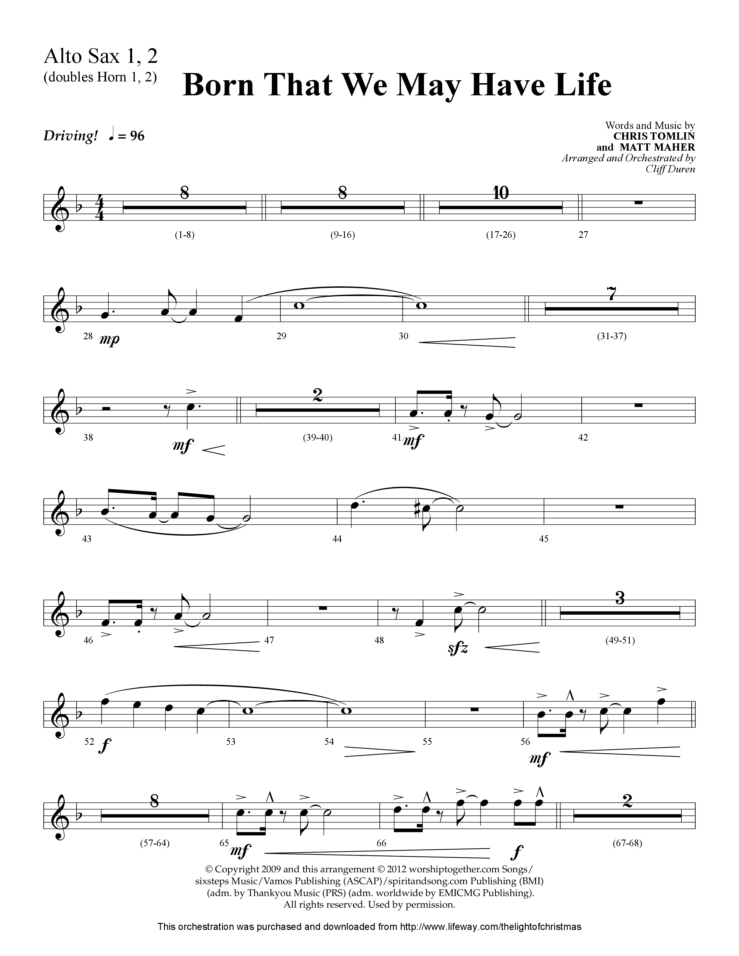 Born That We May Have Life (Choral Anthem SATB) Alto Sax 1/2 (Lifeway Choral / Arr. Cliff Duren)