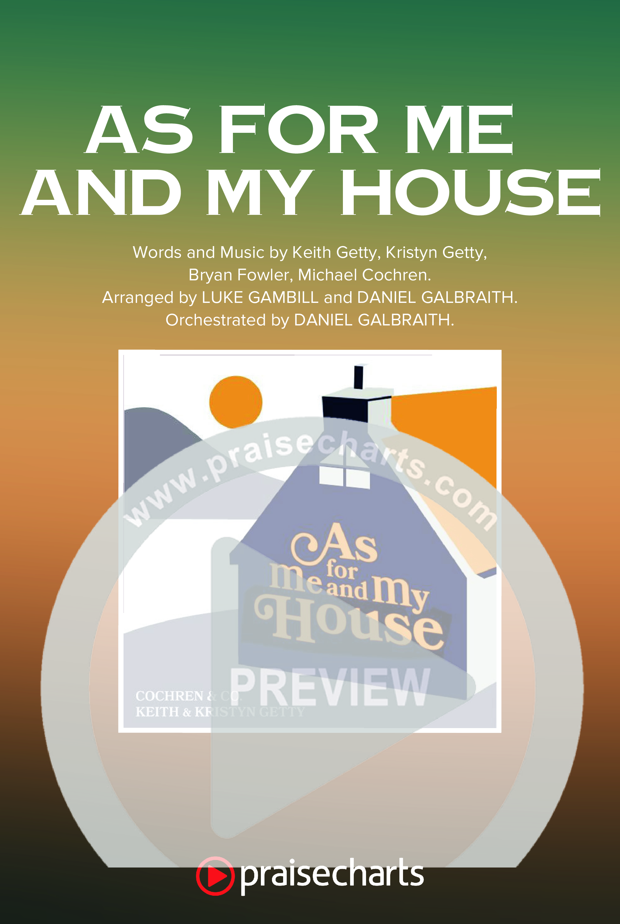 As For Me And My House (Sing It Now) Octavo Cover Sheet (Keith & Kristyn Getty / Cochren & Co / Arr. Luke Gambill)